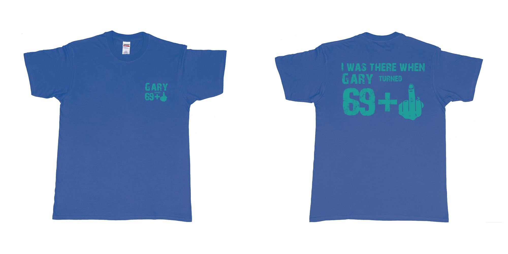 Custom tshirt design 69 plus 1 70th fuck you in fabric color royal-blue choice your own text made in Bali by The Pirate Way
