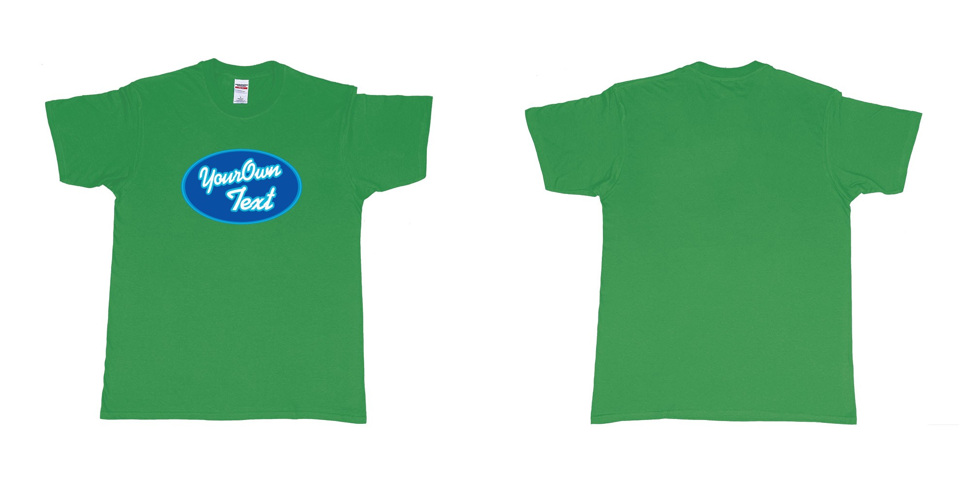 Custom tshirt design America got talent in fabric color irish-green choice your own text made in Bali by The Pirate Way