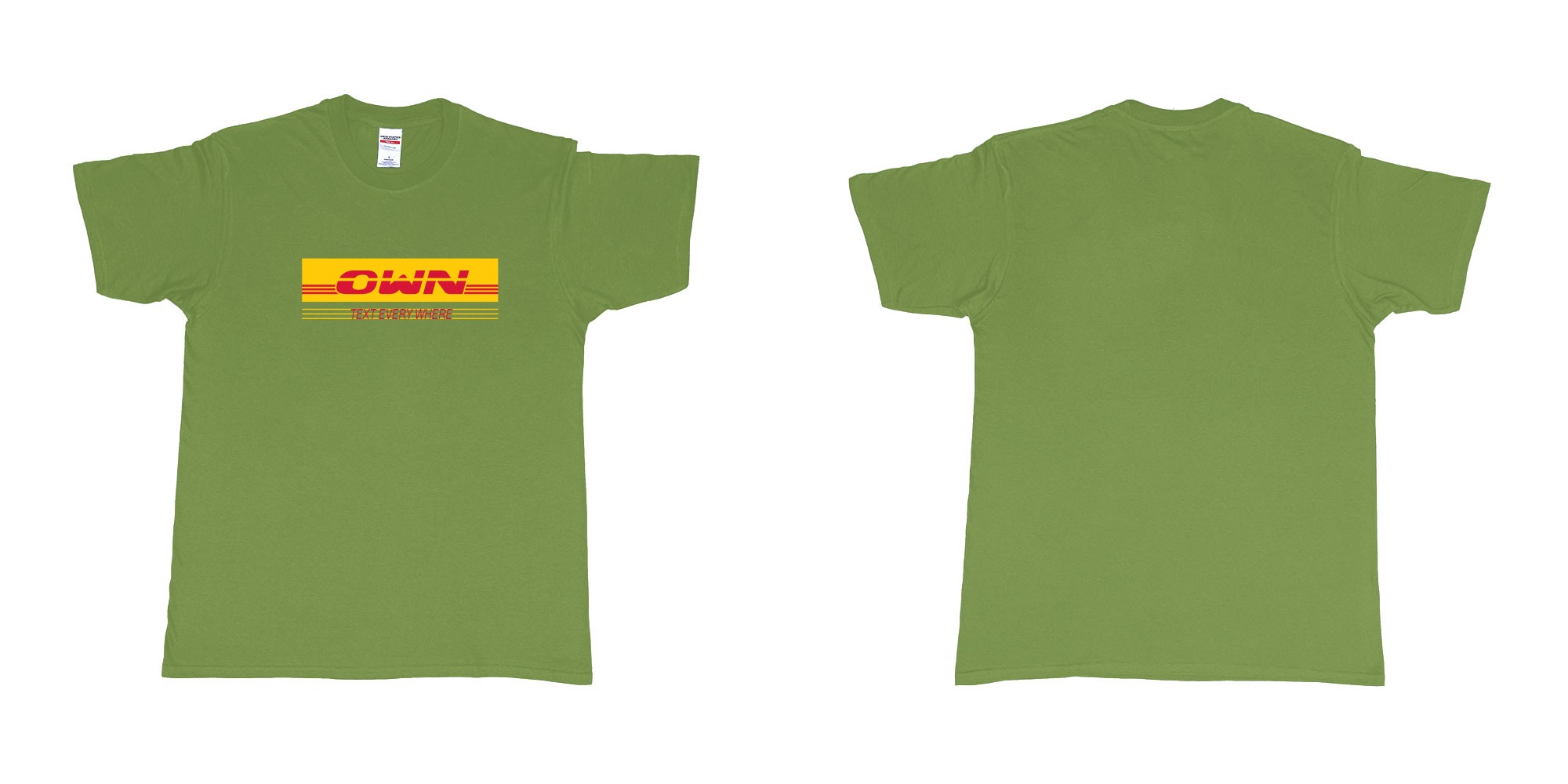 Custom tshirt design DHL in fabric color military-green choice your own text made in Bali by The Pirate Way