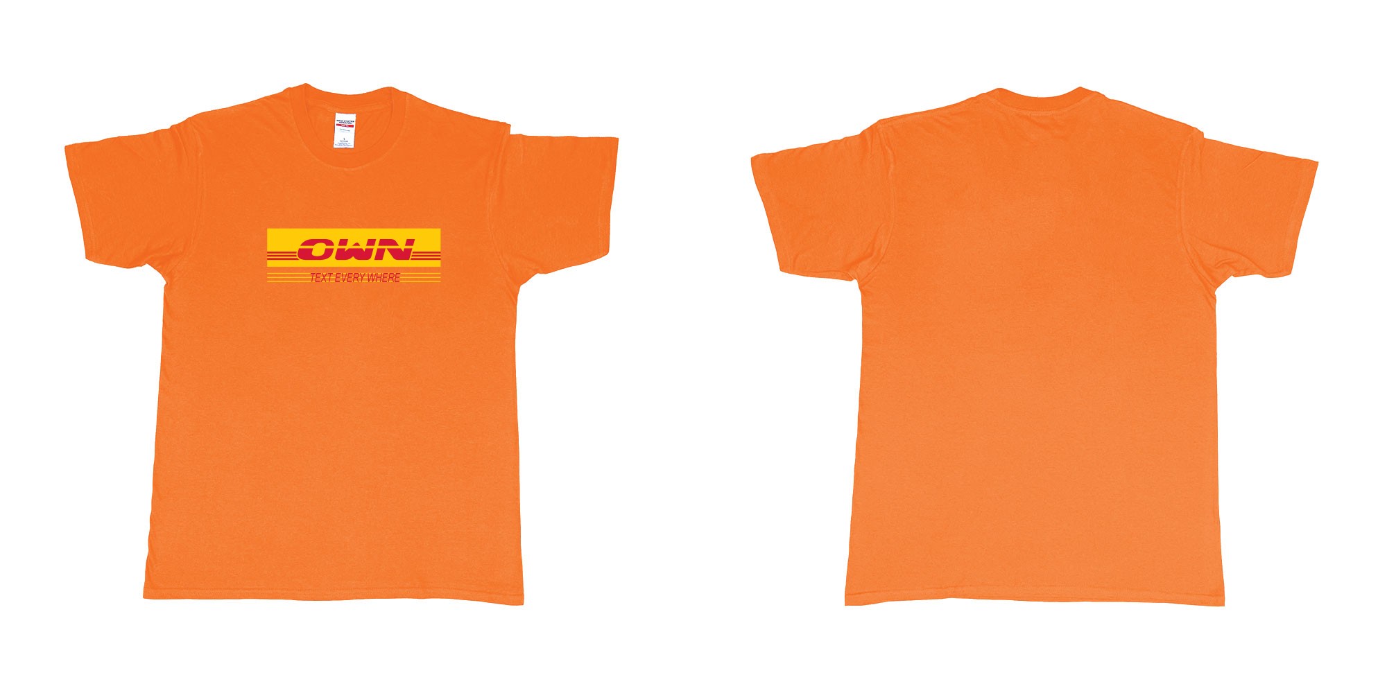Custom tshirt design DHL in fabric color orange choice your own text made in Bali by The Pirate Way