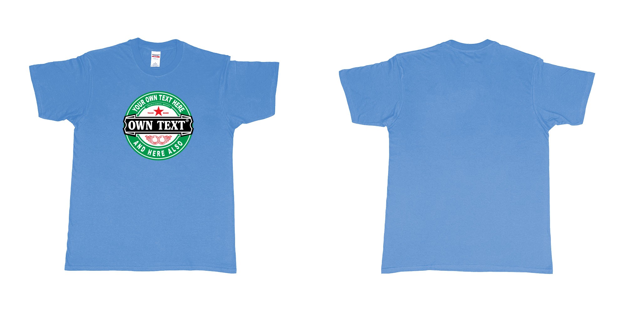 Custom tshirt design Heineken beer in fabric color carolina-blue choice your own text made in Bali by The Pirate Way