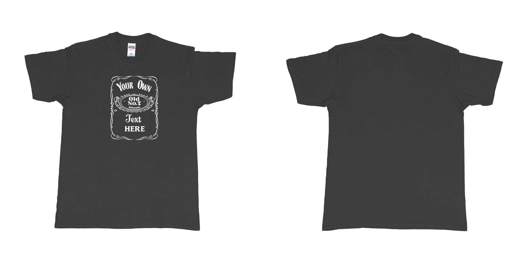 Custom tshirt design Jack Daniels Label in fabric color black choice your own text made in Bali by The Pirate Way