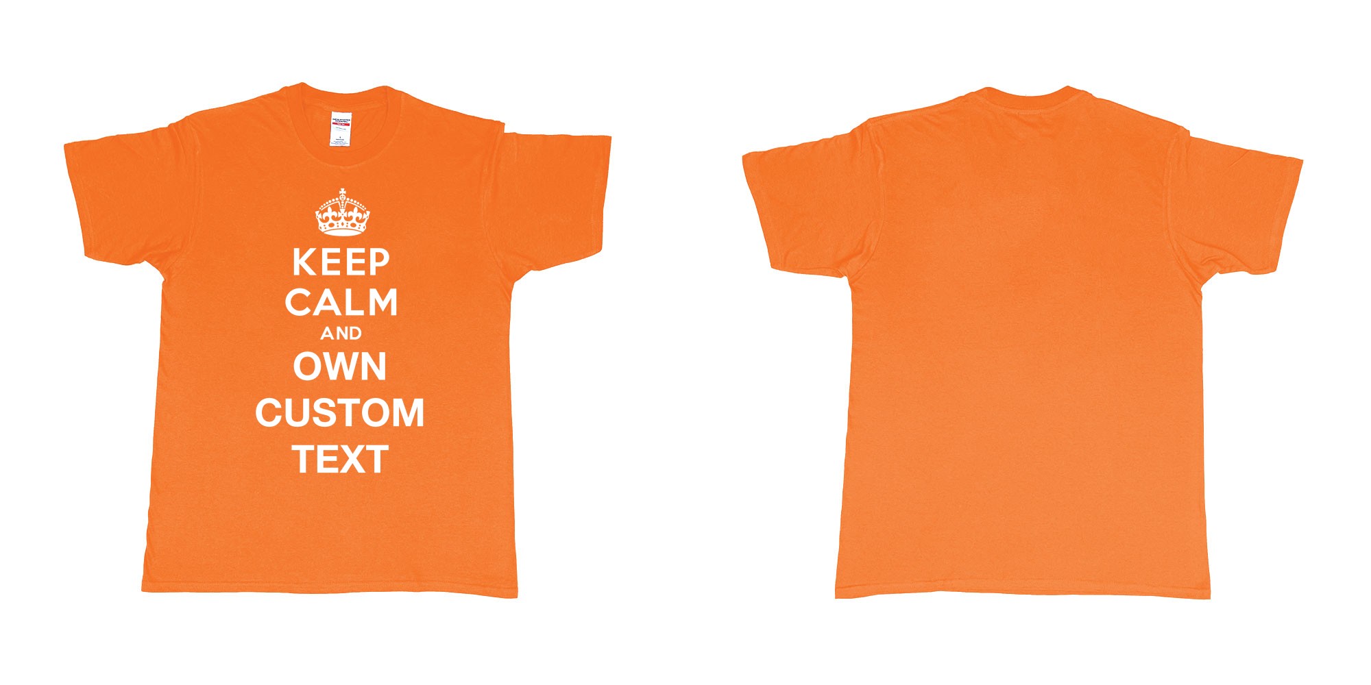 Custom tshirt design Keep Calm And in fabric color orange choice your own text made in Bali by The Pirate Way