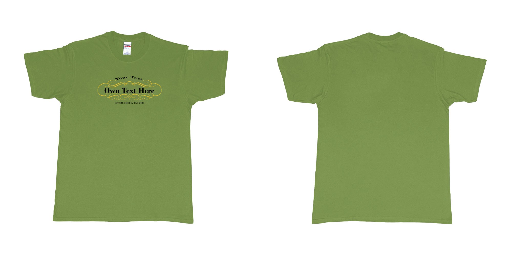 Custom tshirt design Laurent perrier in fabric color military-green choice your own text made in Bali by The Pirate Way