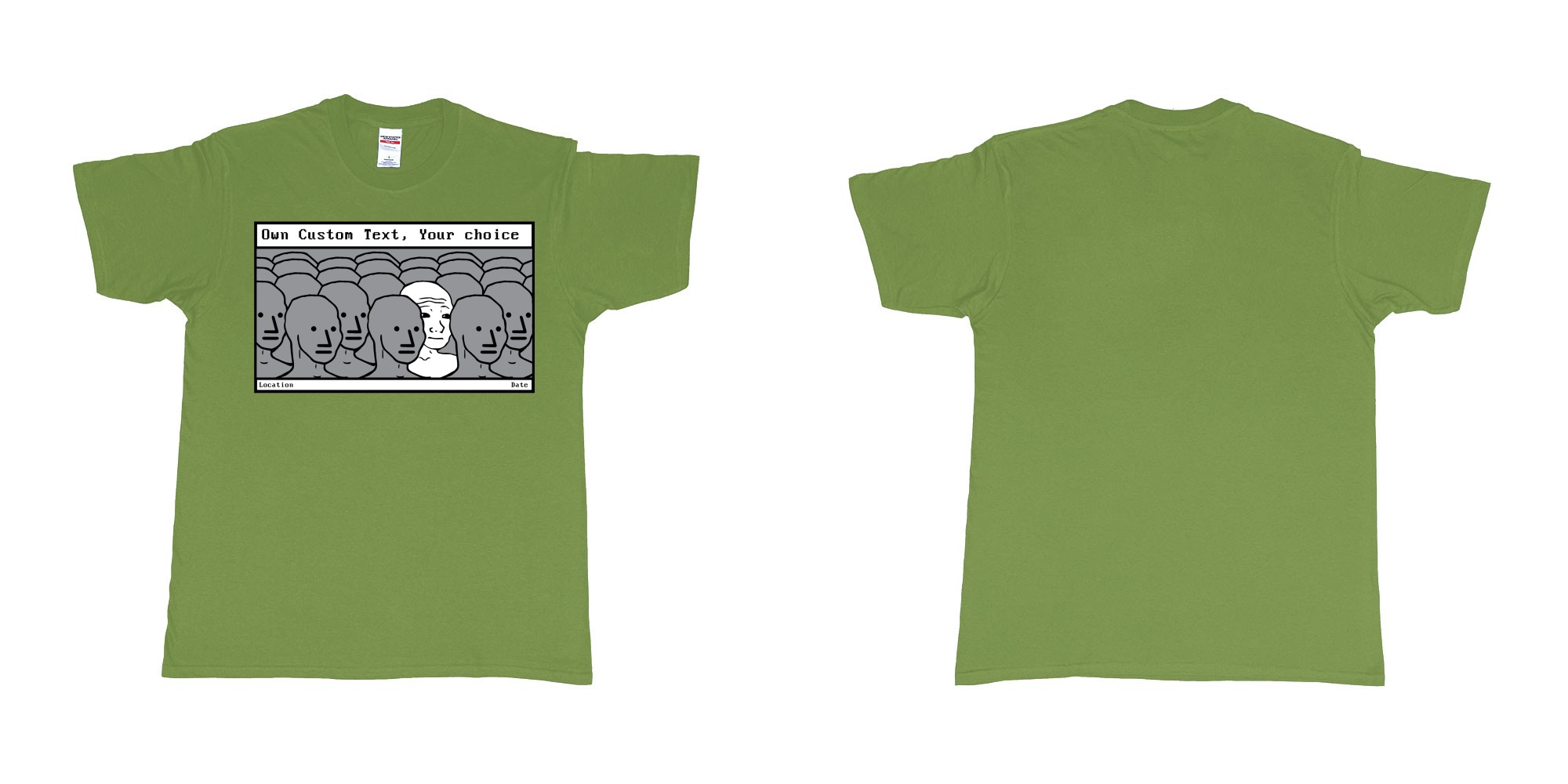 Custom tshirt design NPC meme Wojak non player character in fabric color military-green choice your own text made in Bali by The Pirate Way