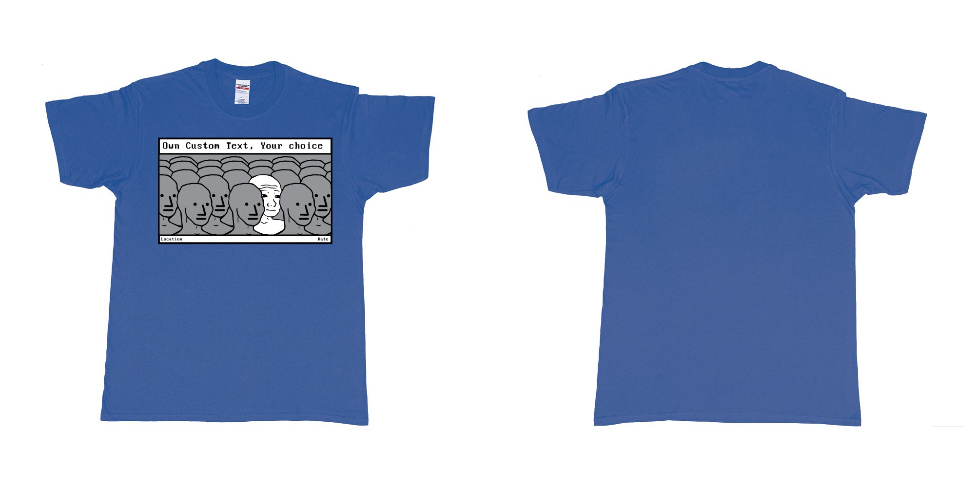 Custom tshirt design NPC meme Wojak non player character in fabric color royal-blue choice your own text made in Bali by The Pirate Way