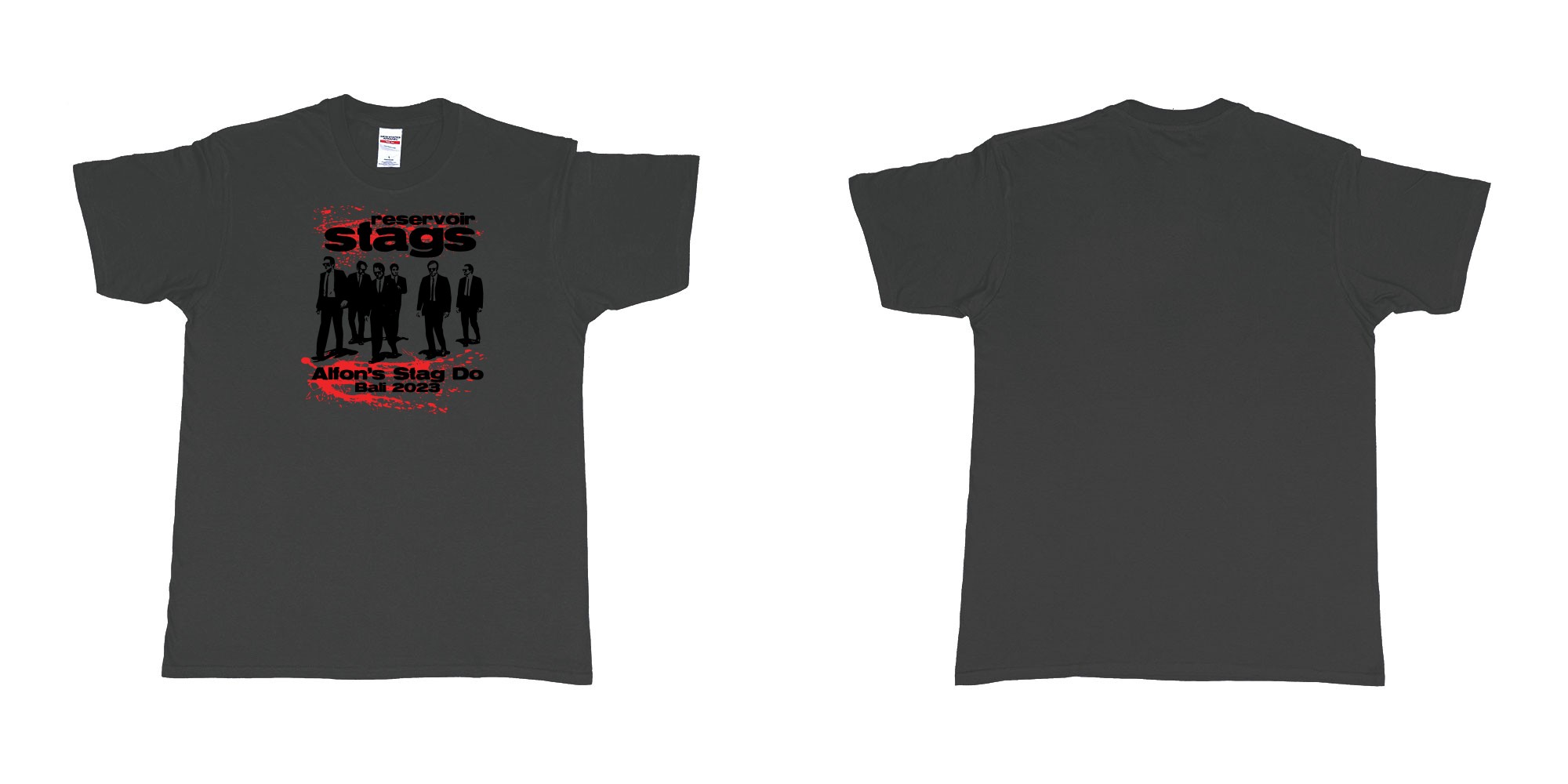 Custom tshirt design Reservoir Dogs Stag in fabric color black choice your own text made in Bali by The Pirate Way