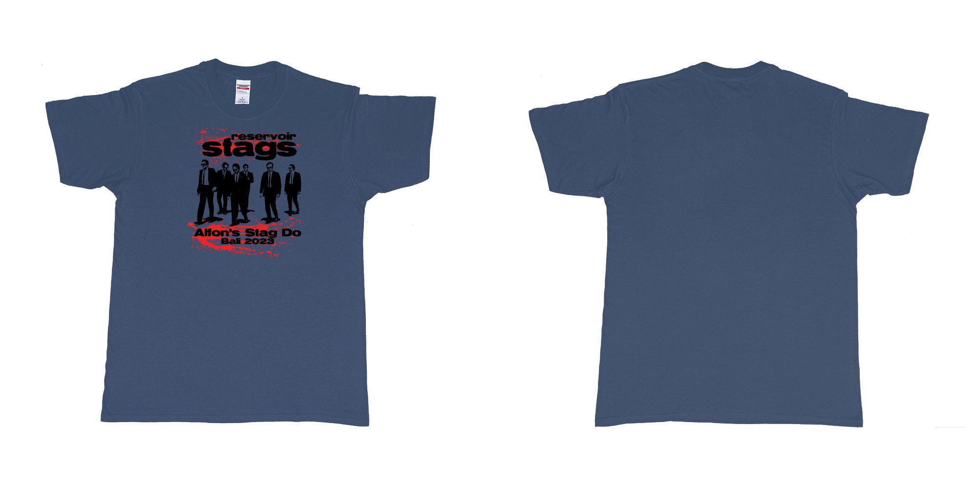 Custom tshirt design Reservoir Dogs Stag in fabric color navy choice your own text made in Bali by The Pirate Way
