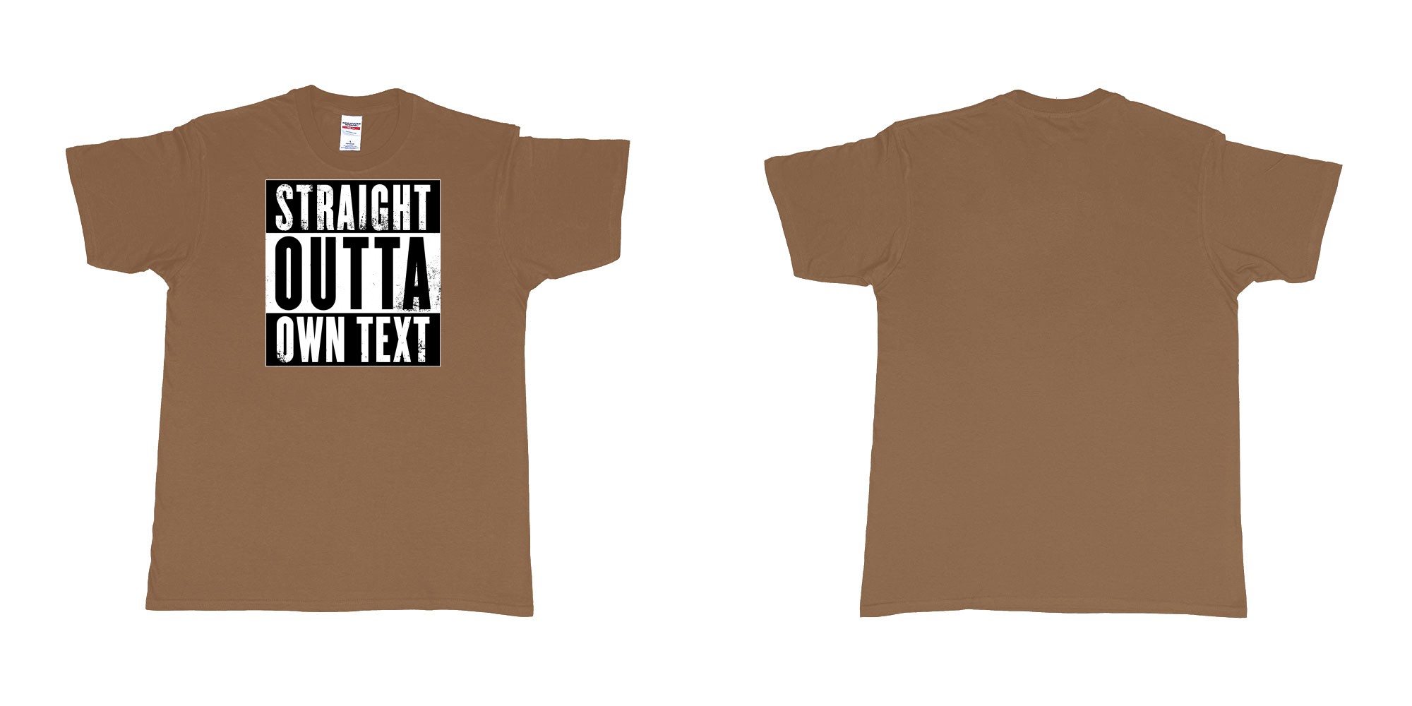Custom tshirt design Straight Outta Compton in fabric color chestnut choice your own text made in Bali by The Pirate Way