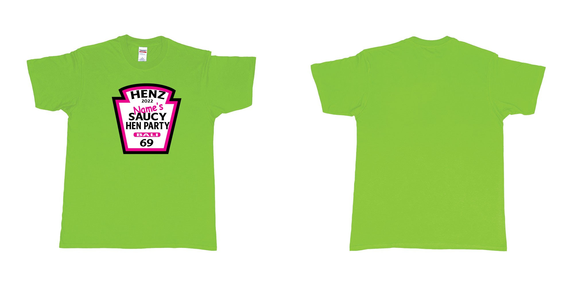 Custom tshirt design TPW Heinz ketchup hen night in fabric color lime choice your own text made in Bali by The Pirate Way