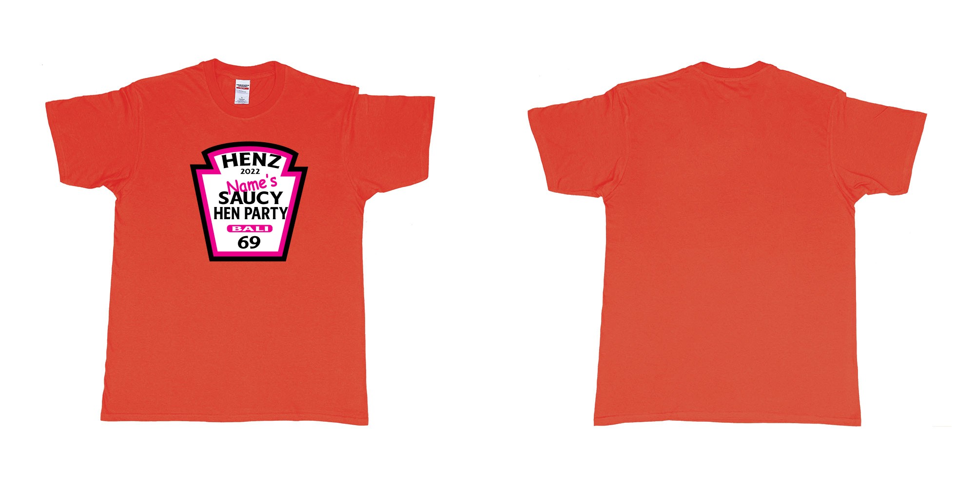 Custom tshirt design TPW Heinz ketchup hen night in fabric color red choice your own text made in Bali by The Pirate Way
