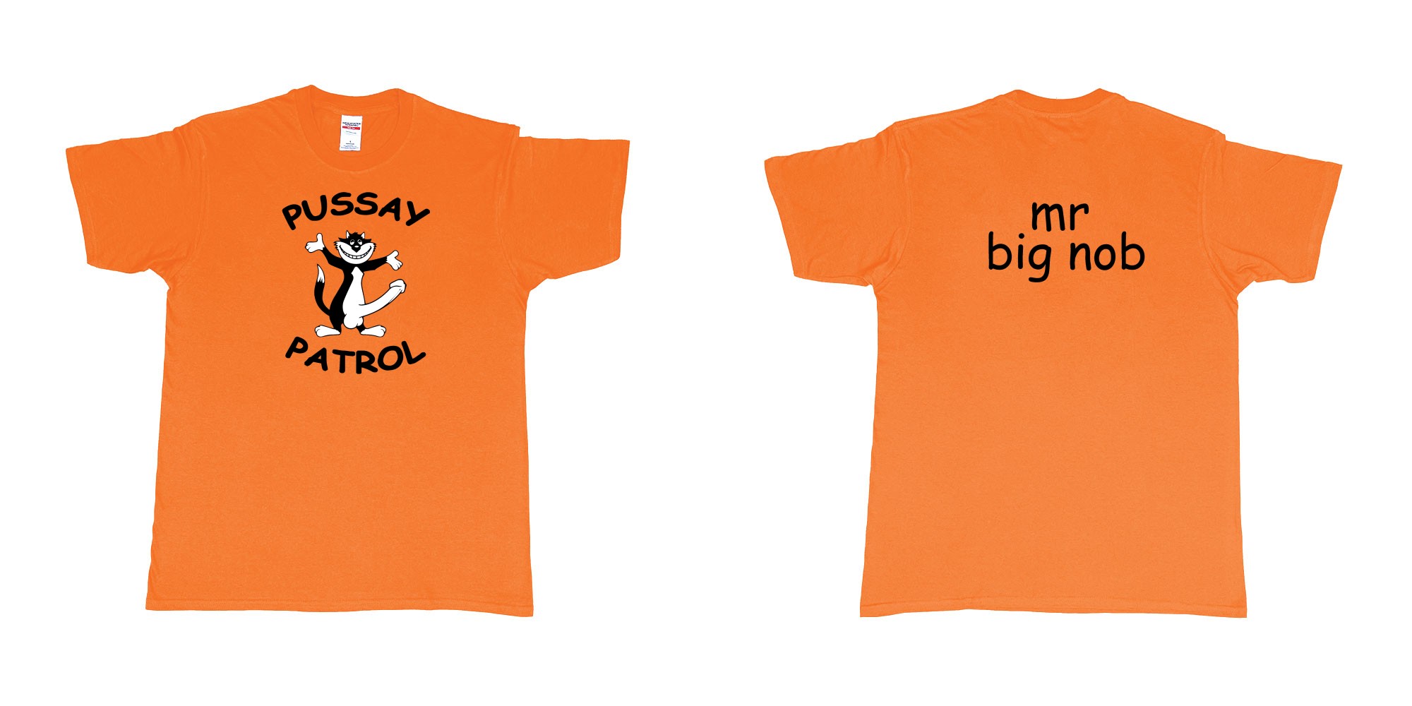 Custom tshirt design TPW Pussay Patrol in fabric color orange choice your own text made in Bali by The Pirate Way
