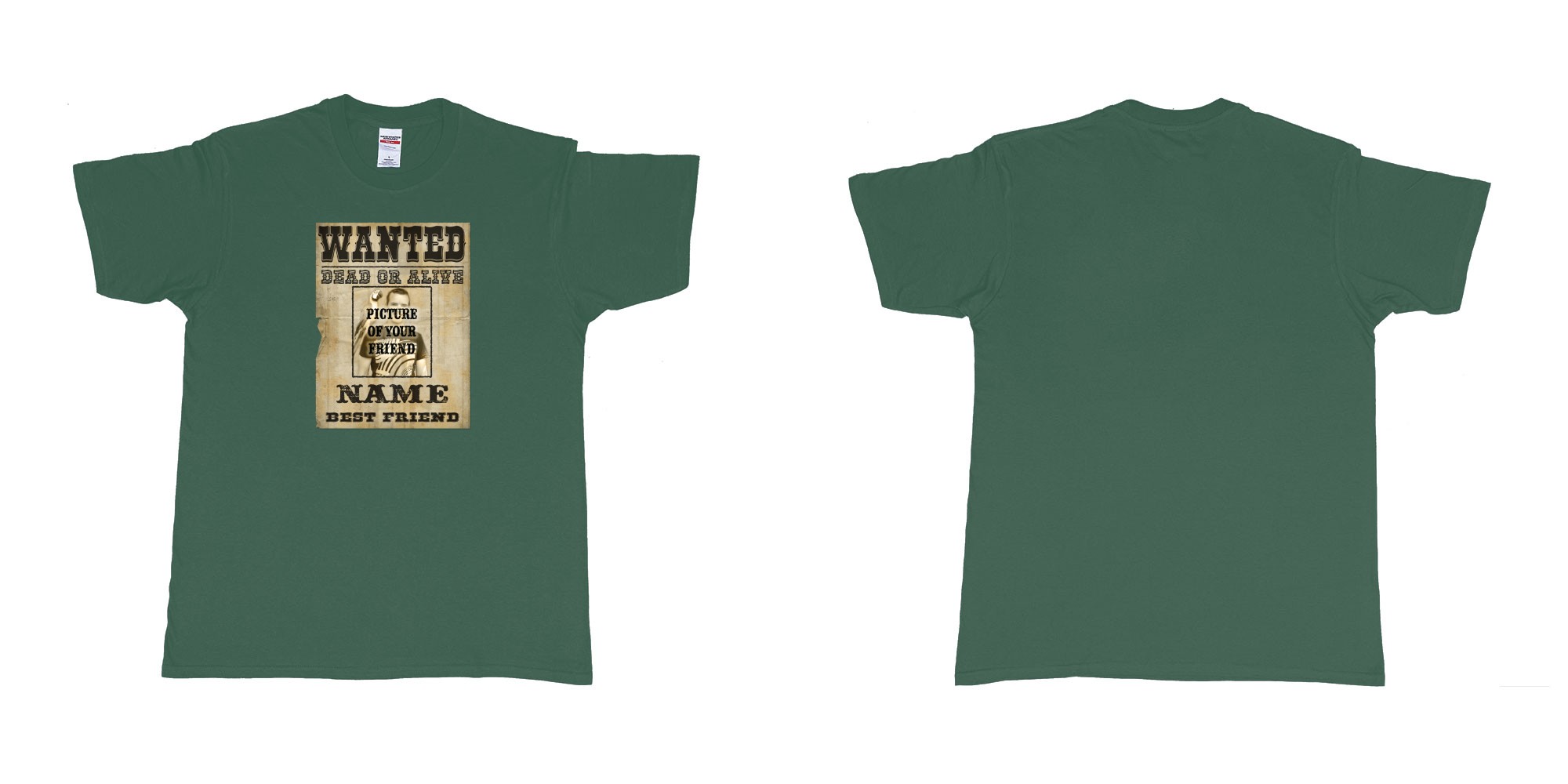 Custom tshirt design Wanted Poster in fabric color forest-green choice your own text made in Bali by The Pirate Way