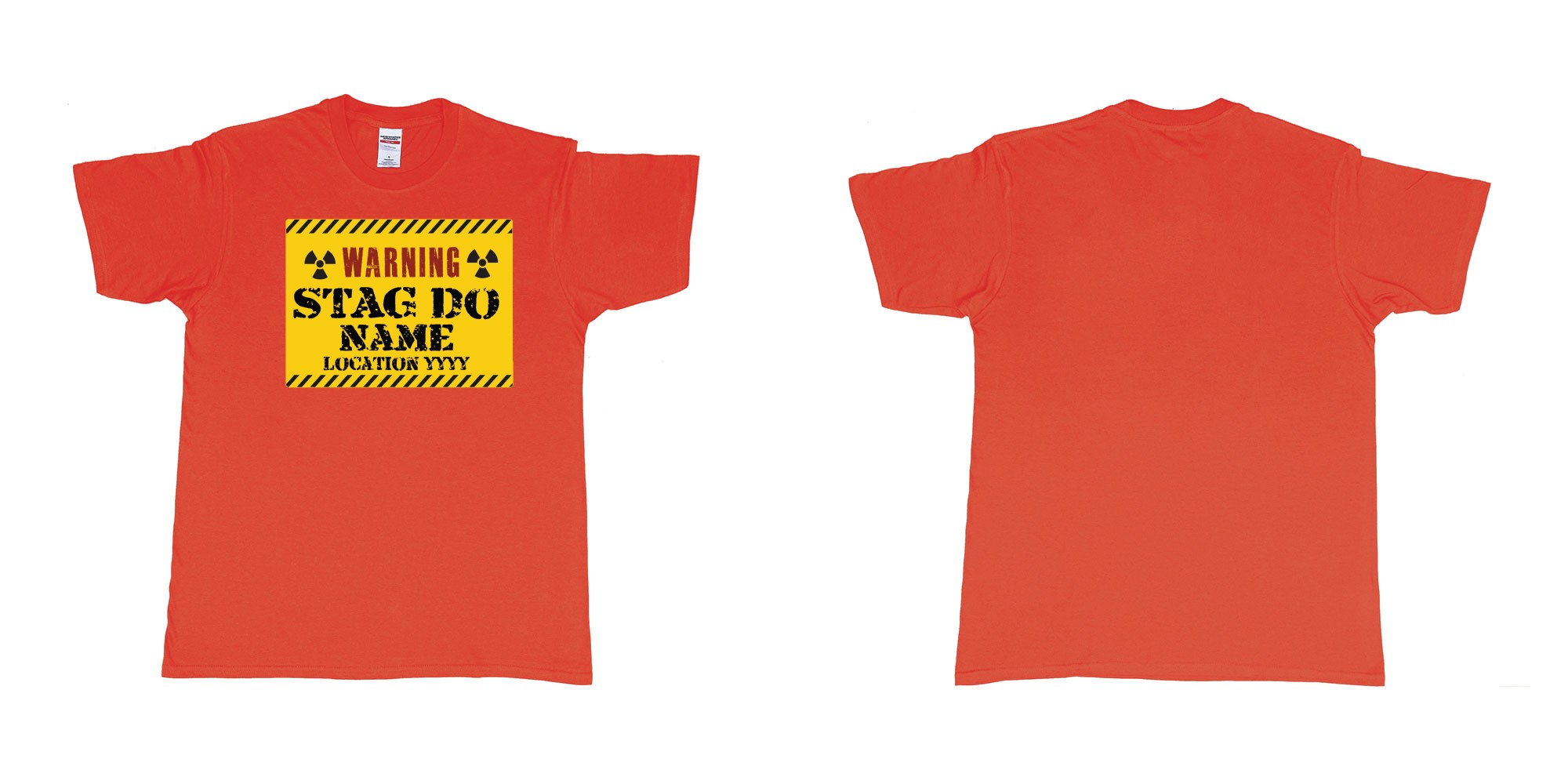 Custom tshirt design Warning Stag Do Location in fabric color red choice your own text made in Bali by The Pirate Way