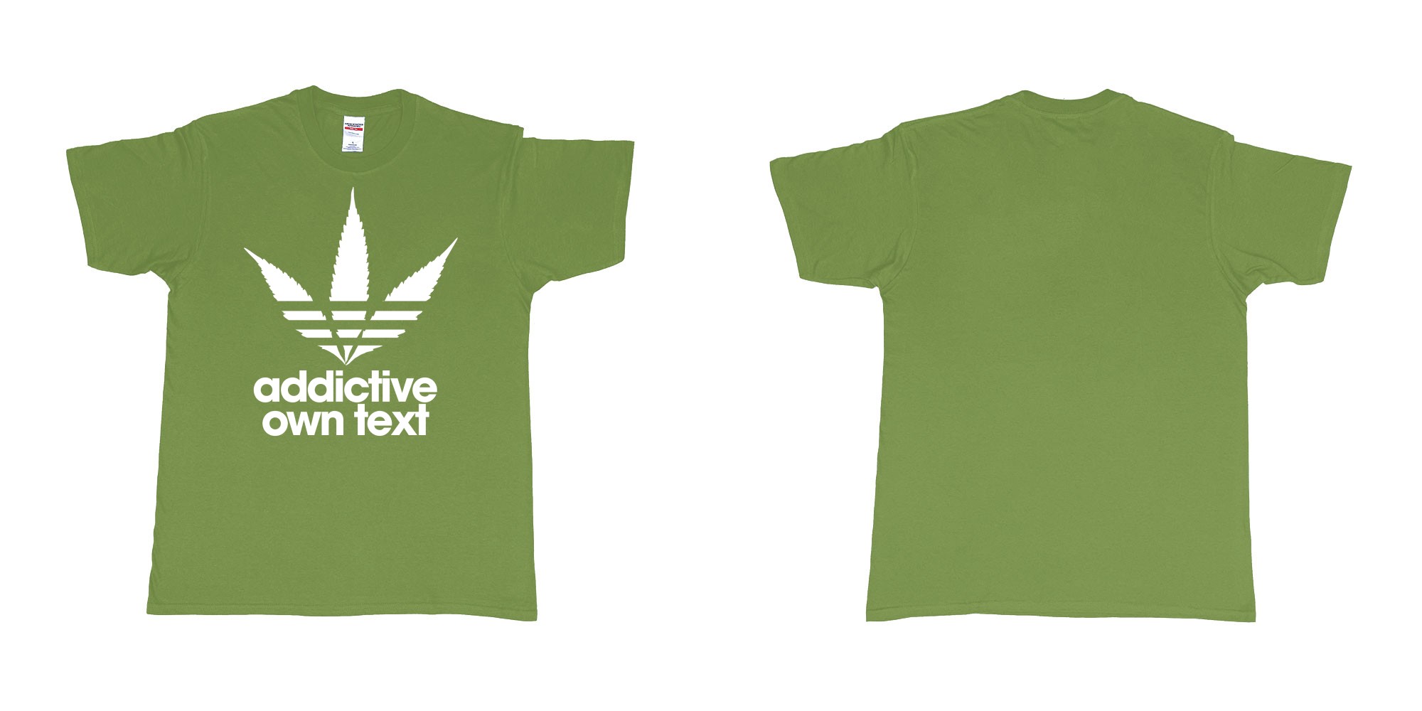 Custom tshirt design adidas ganja addictive own custom printed text in fabric color military-green choice your own text made in Bali by The Pirate Way