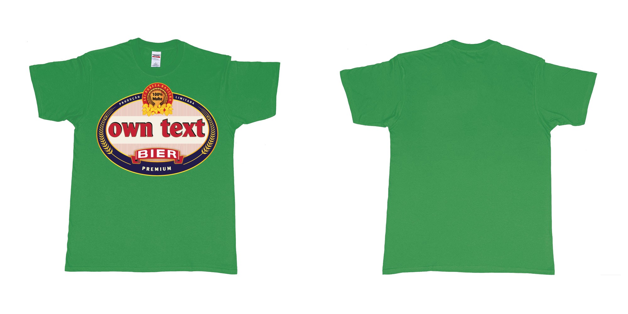 Custom tshirt design austria premium krug bier 100 malte beer label own text print in fabric color irish-green choice your own text made in Bali by The Pirate Way