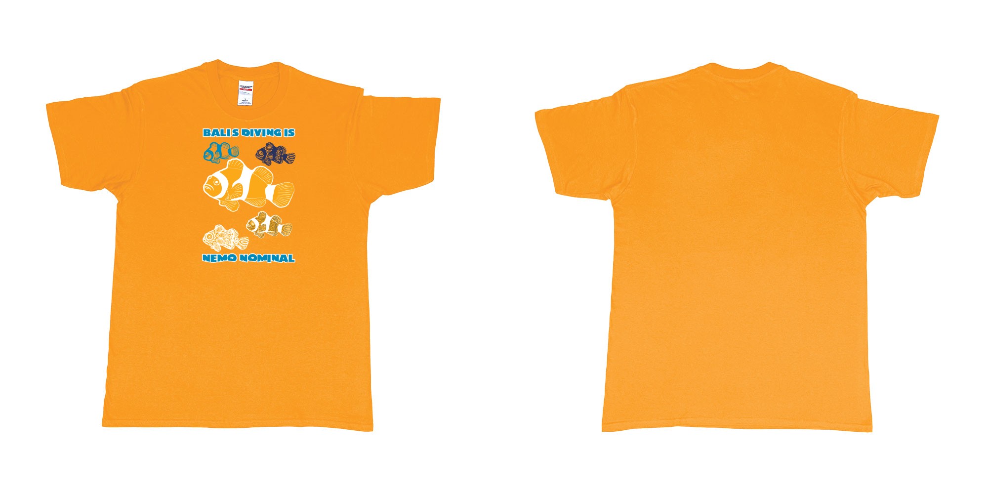 Custom tshirt design bali diving is nemo nominal in fabric color gold choice your own text made in Bali by The Pirate Way