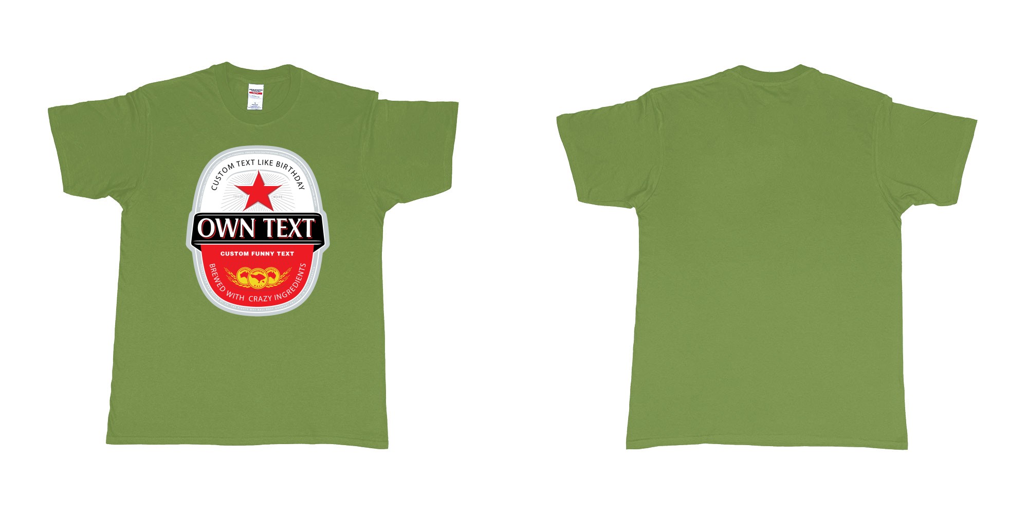 Custom tshirt design beer bintang large label in fabric color military-green choice your own text made in Bali by The Pirate Way