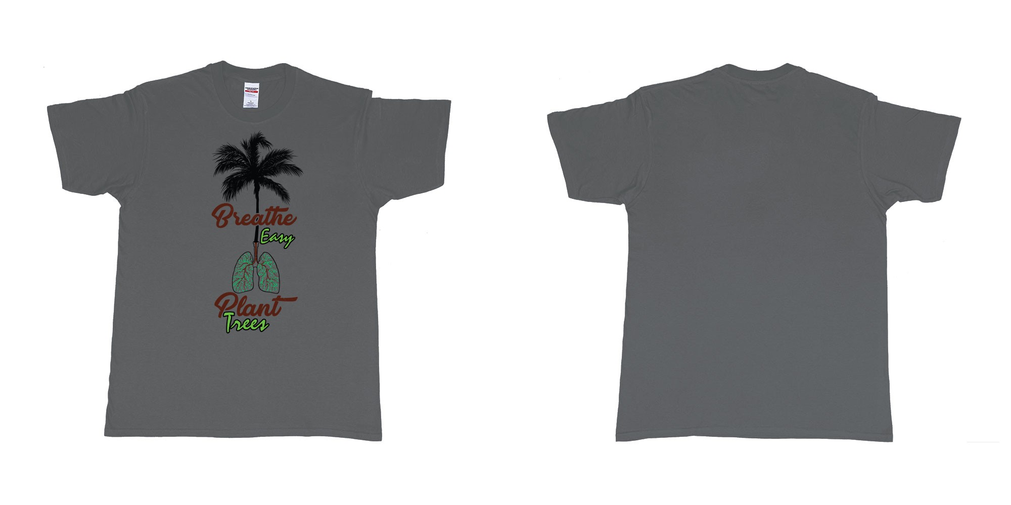 Custom tshirt design breathe easy and plant a tree for better air for everyone in fabric color charcoal choice your own text made in Bali by The Pirate Way
