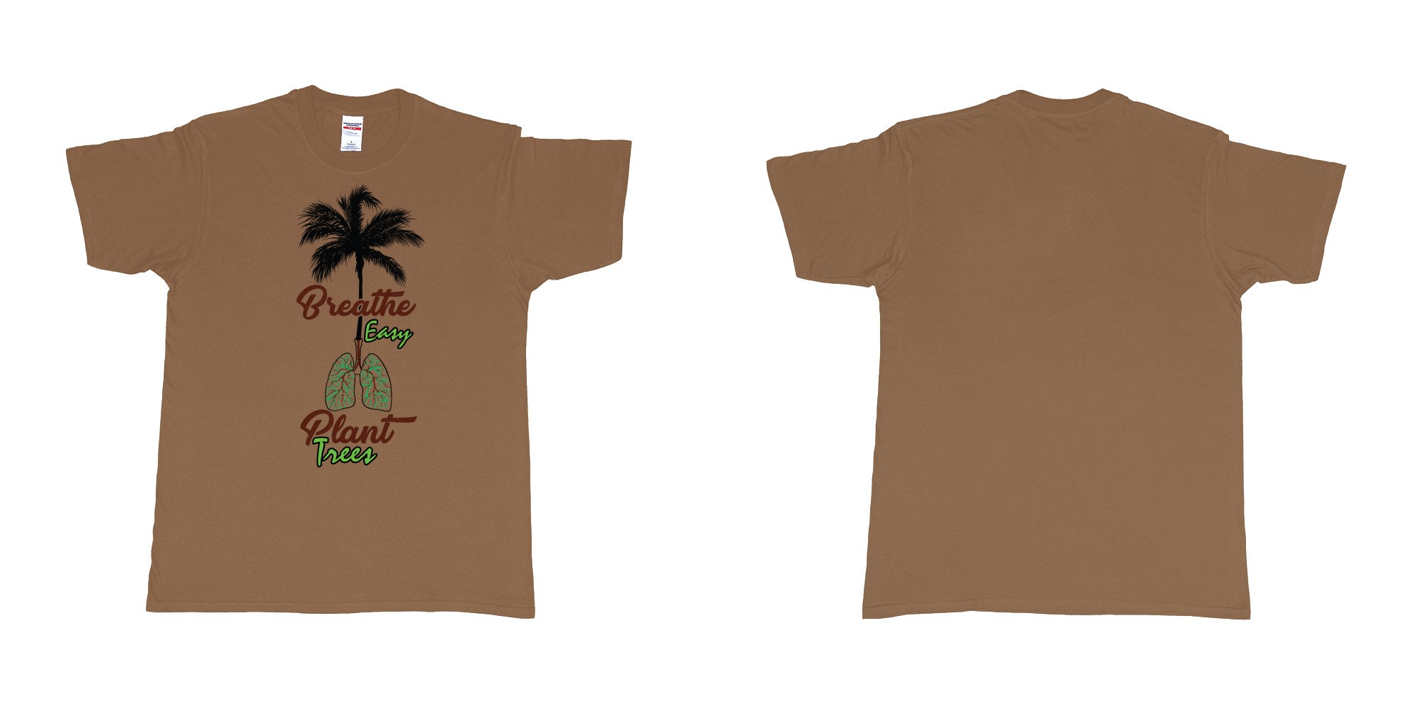 Custom tshirt design breathe easy and plant a tree for better air for everyone in fabric color chestnut choice your own text made in Bali by The Pirate Way