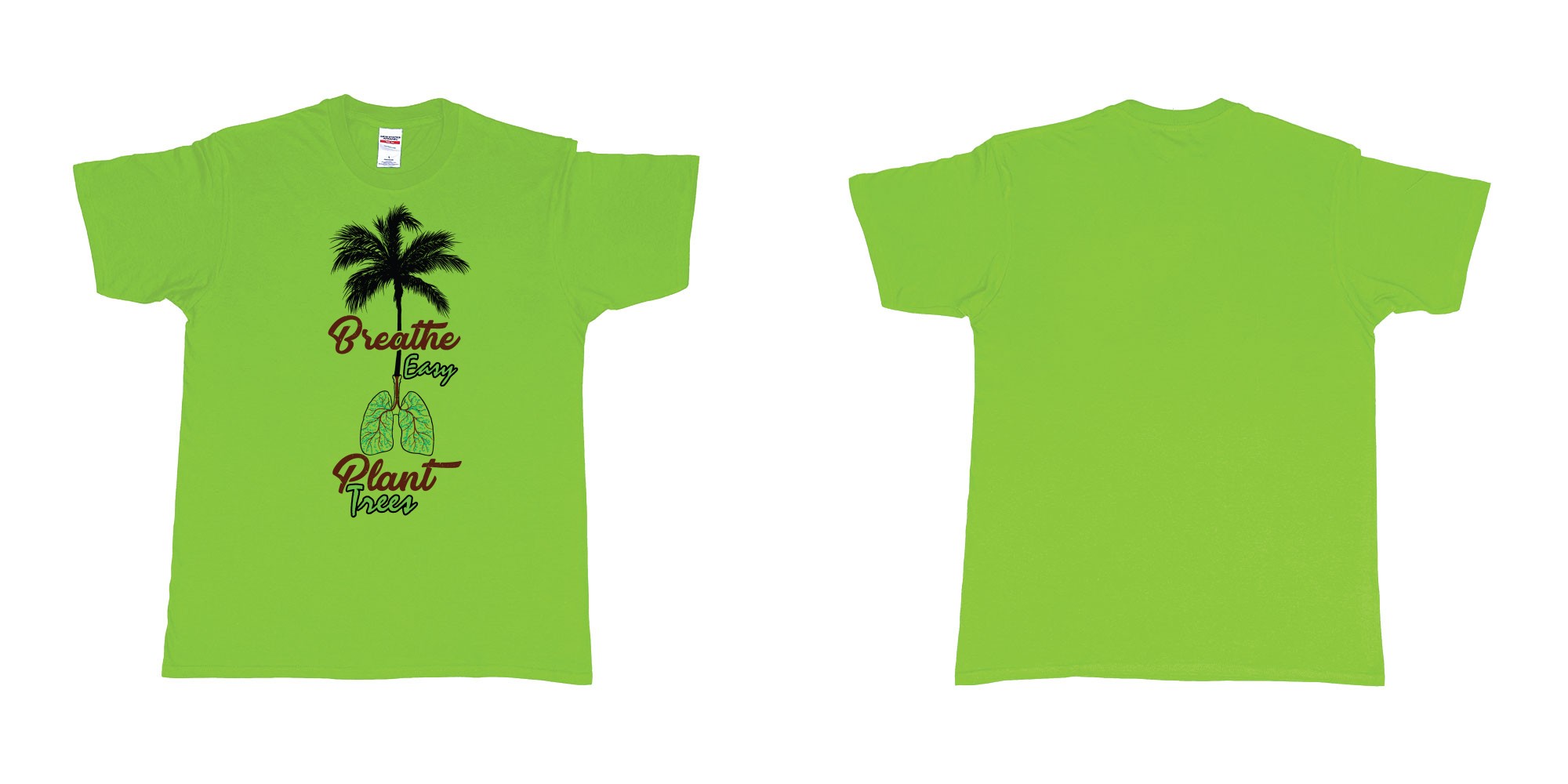 Custom tshirt design breathe easy and plant a tree for better air for everyone in fabric color lime choice your own text made in Bali by The Pirate Way