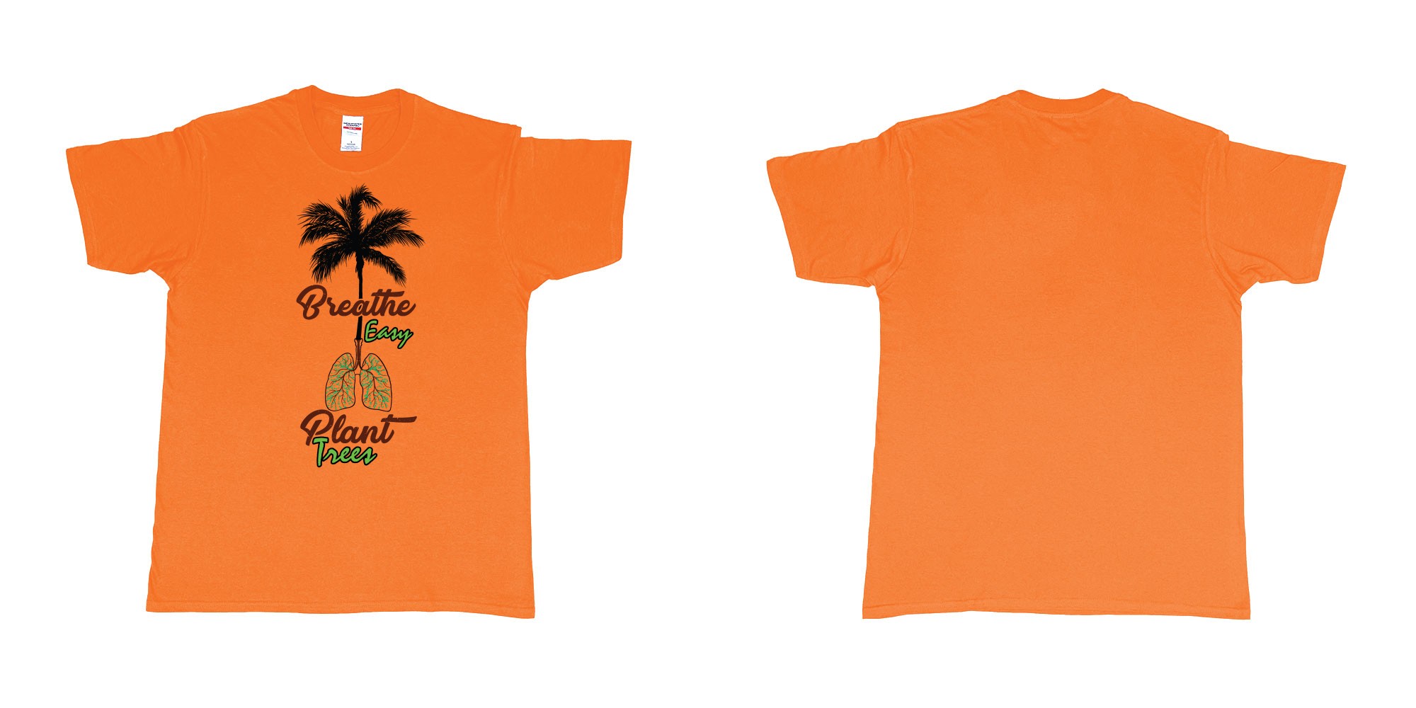Custom tshirt design breathe easy and plant a tree for better air for everyone in fabric color orange choice your own text made in Bali by The Pirate Way
