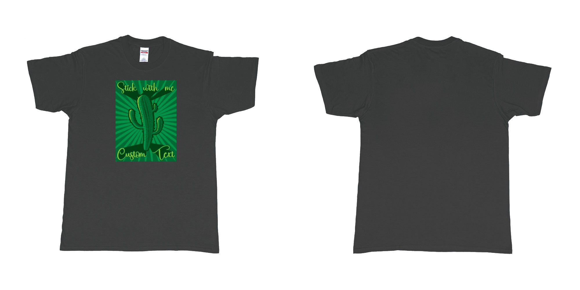 Custom tshirt design cactus stick with me in fabric color black choice your own text made in Bali by The Pirate Way