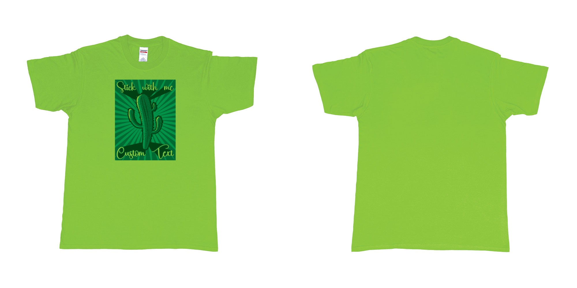 Custom tshirt design cactus stick with me in fabric color lime choice your own text made in Bali by The Pirate Way