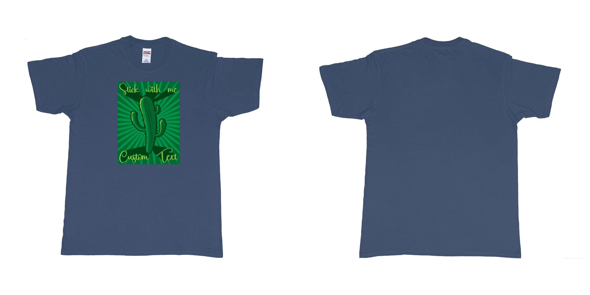 Custom tshirt design cactus stick with me in fabric color navy choice your own text made in Bali by The Pirate Way