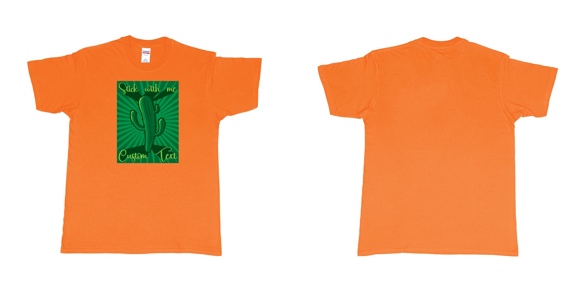 Custom tshirt design cactus stick with me in fabric color orange choice your own text made in Bali by The Pirate Way
