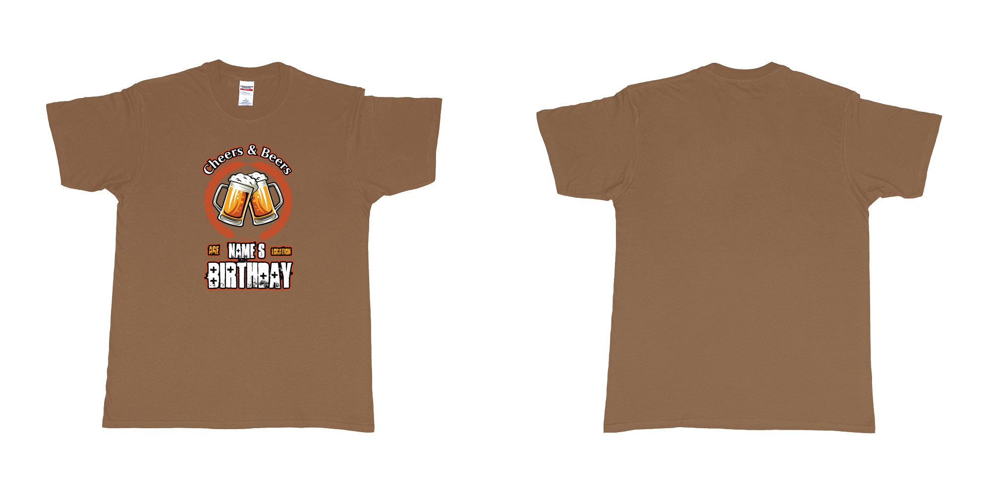 Custom tshirt design cheers and beers birthday in fabric color chestnut choice your own text made in Bali by The Pirate Way