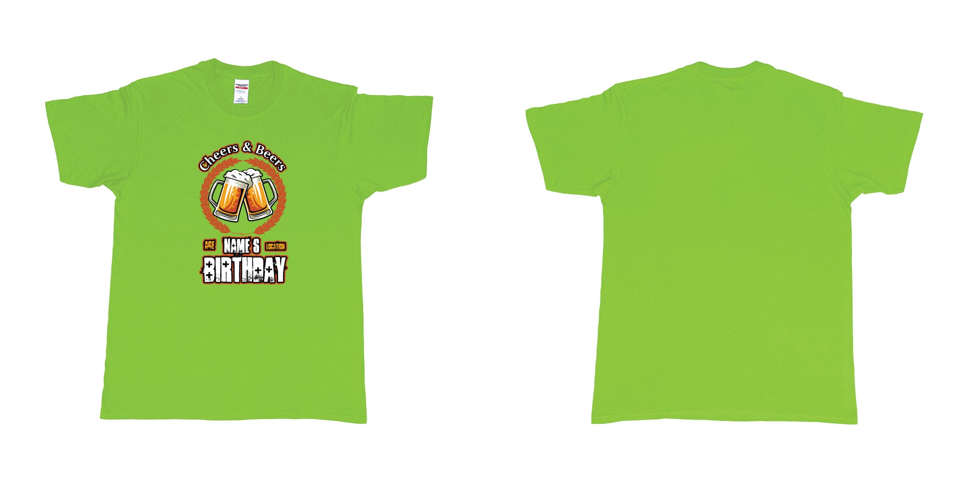 Custom tshirt design cheers and beers birthday in fabric color lime choice your own text made in Bali by The Pirate Way