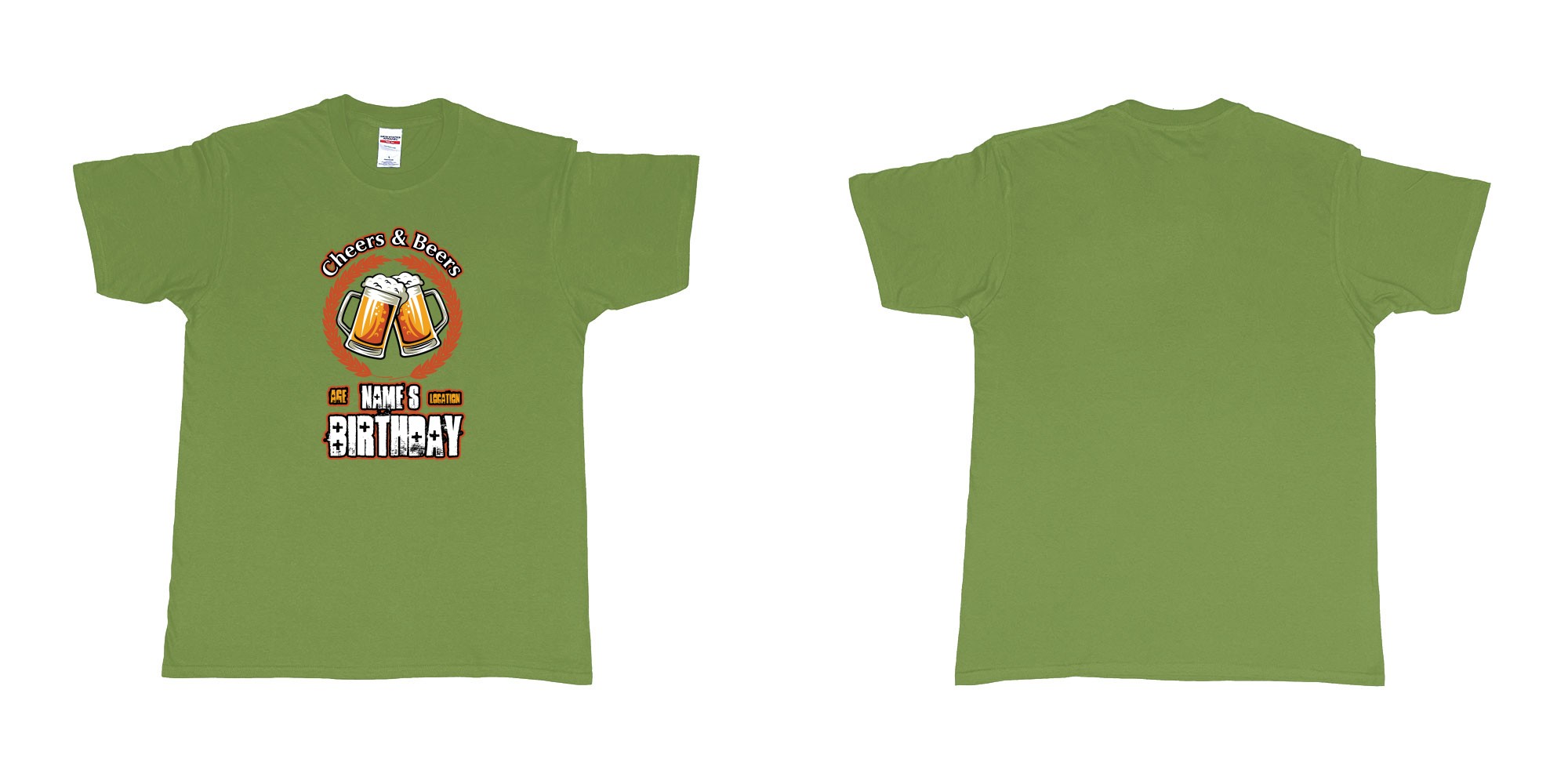 Custom tshirt design cheers and beers birthday in fabric color military-green choice your own text made in Bali by The Pirate Way