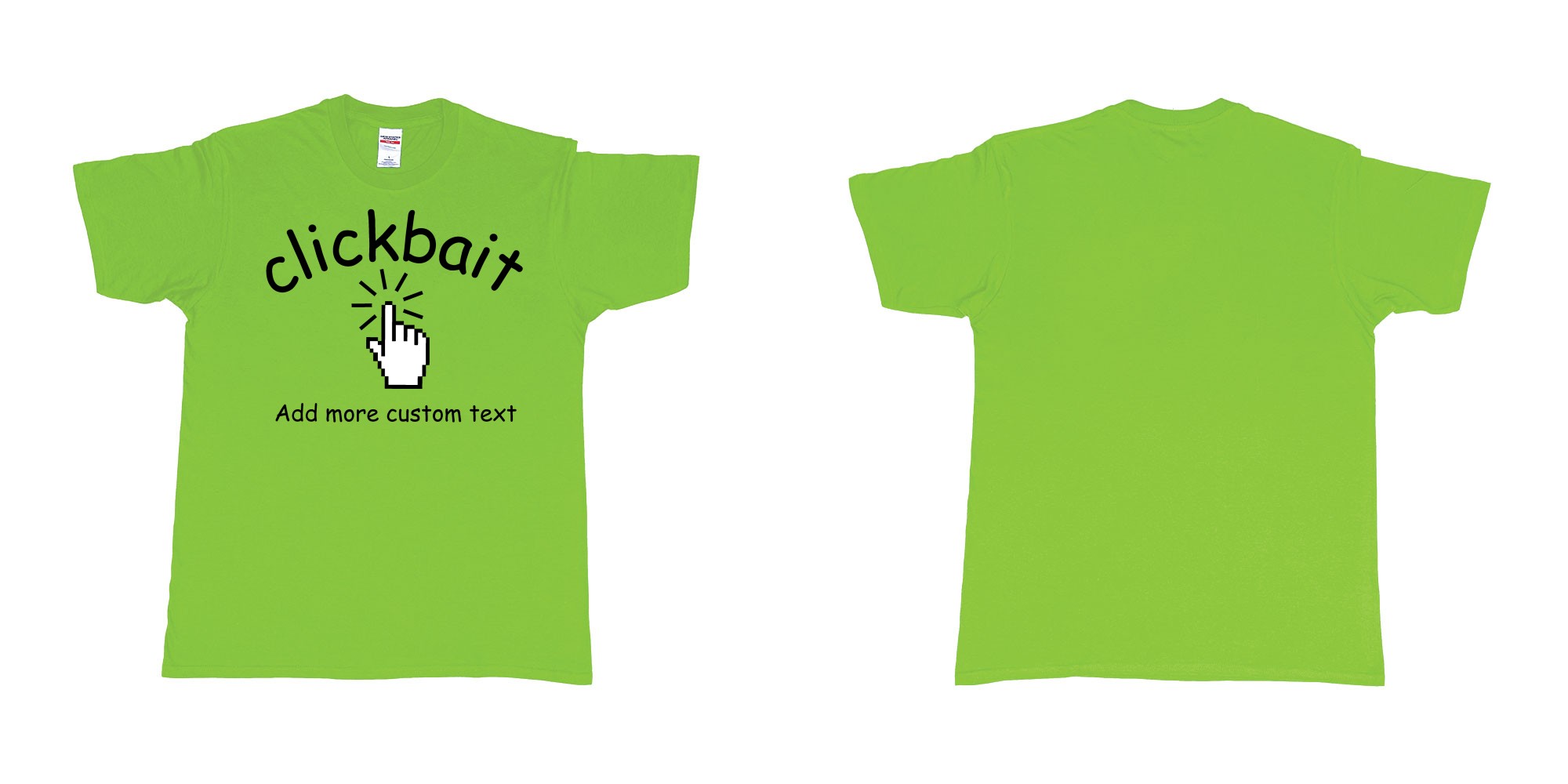 Custom tshirt design clickbait mouse click custom text tshirt printing in fabric color lime choice your own text made in Bali by The Pirate Way
