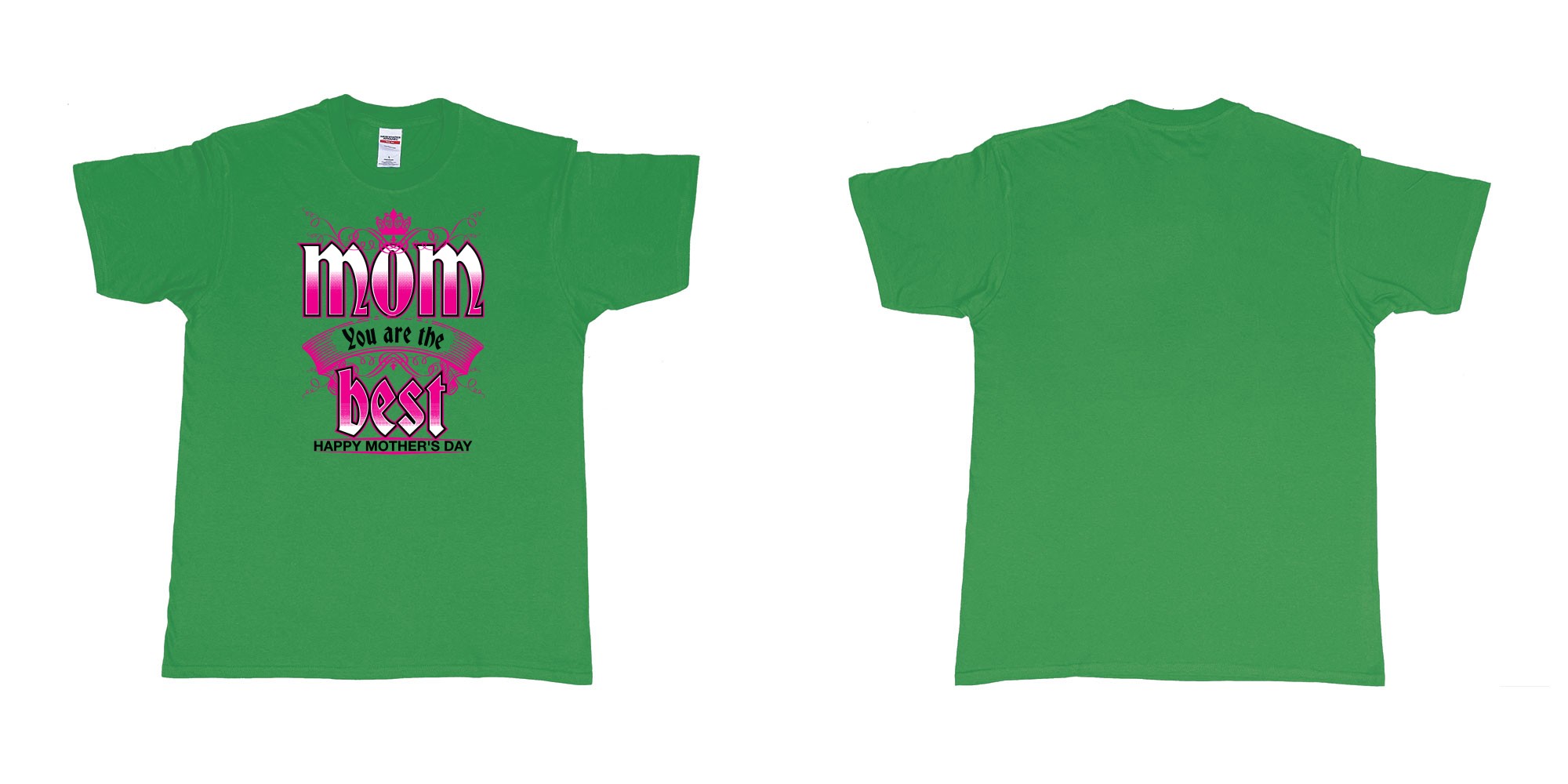 Custom tshirt design crown mom you are the best happy morthers day in fabric color irish-green choice your own text made in Bali by The Pirate Way