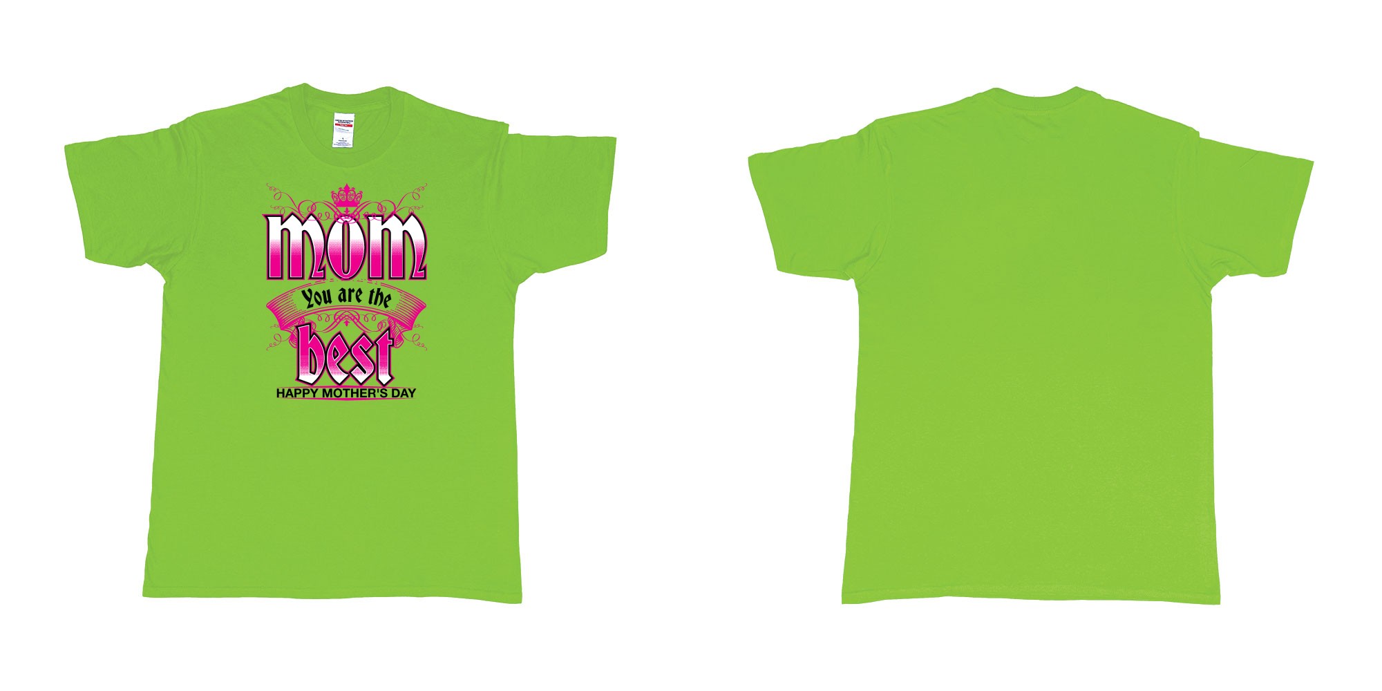 Custom tshirt design crown mom you are the best happy morthers day in fabric color lime choice your own text made in Bali by The Pirate Way
