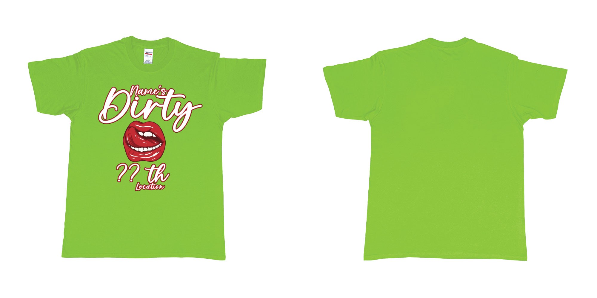 Custom tshirt design dirty thirtyish 30th custom name in fabric color lime choice your own text made in Bali by The Pirate Way