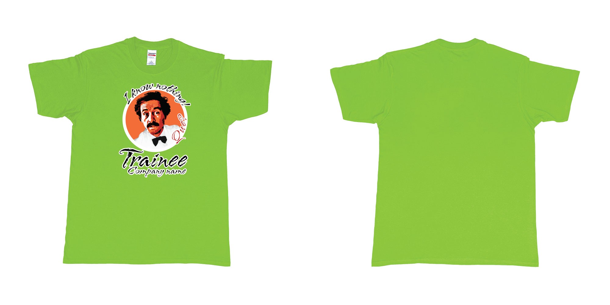 Custom tshirt design fawlty towers manuel i know nothing que in fabric color lime choice your own text made in Bali by The Pirate Way