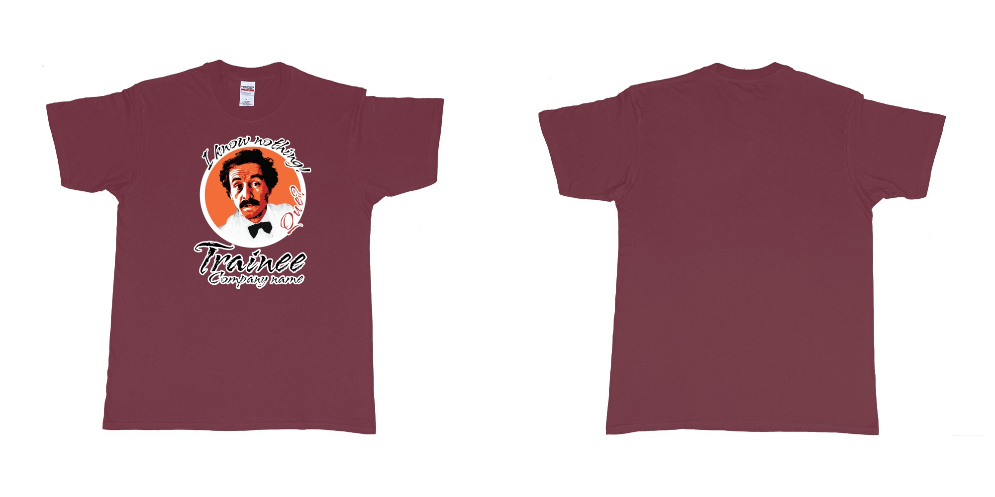 Custom tshirt design fawlty towers manuel i know nothing que in fabric color marron choice your own text made in Bali by The Pirate Way