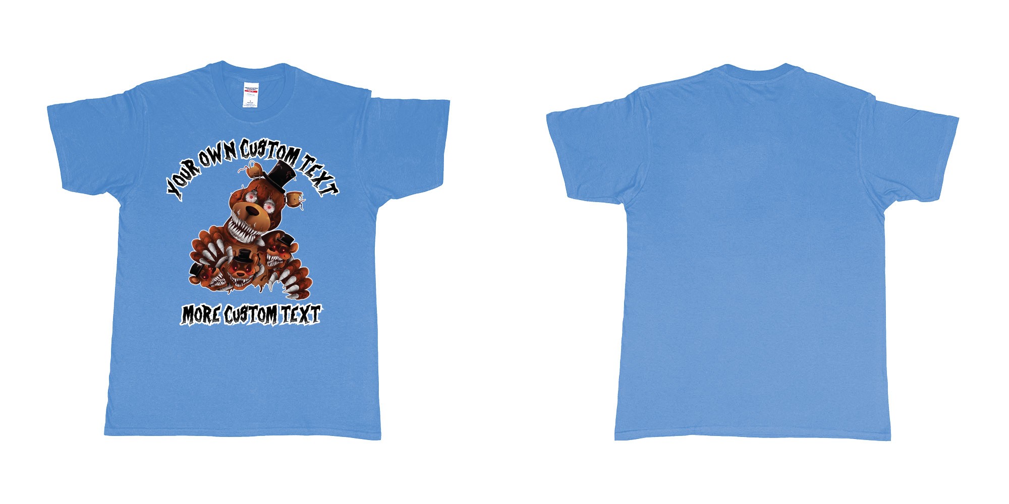 Custom tshirt design five nights at freddy scary bears in fabric color carolina-blue choice your own text made in Bali by The Pirate Way