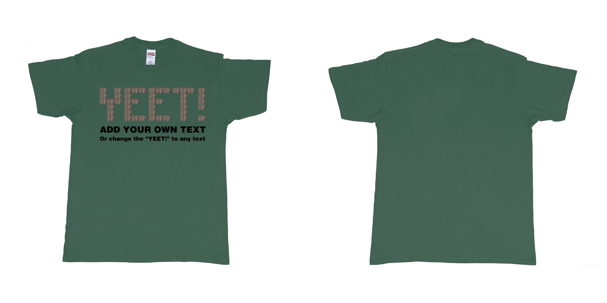 Custom tshirt design fortnite wood wall custom text yeet design in fabric color forest-green choice your own text made in Bali by The Pirate Way