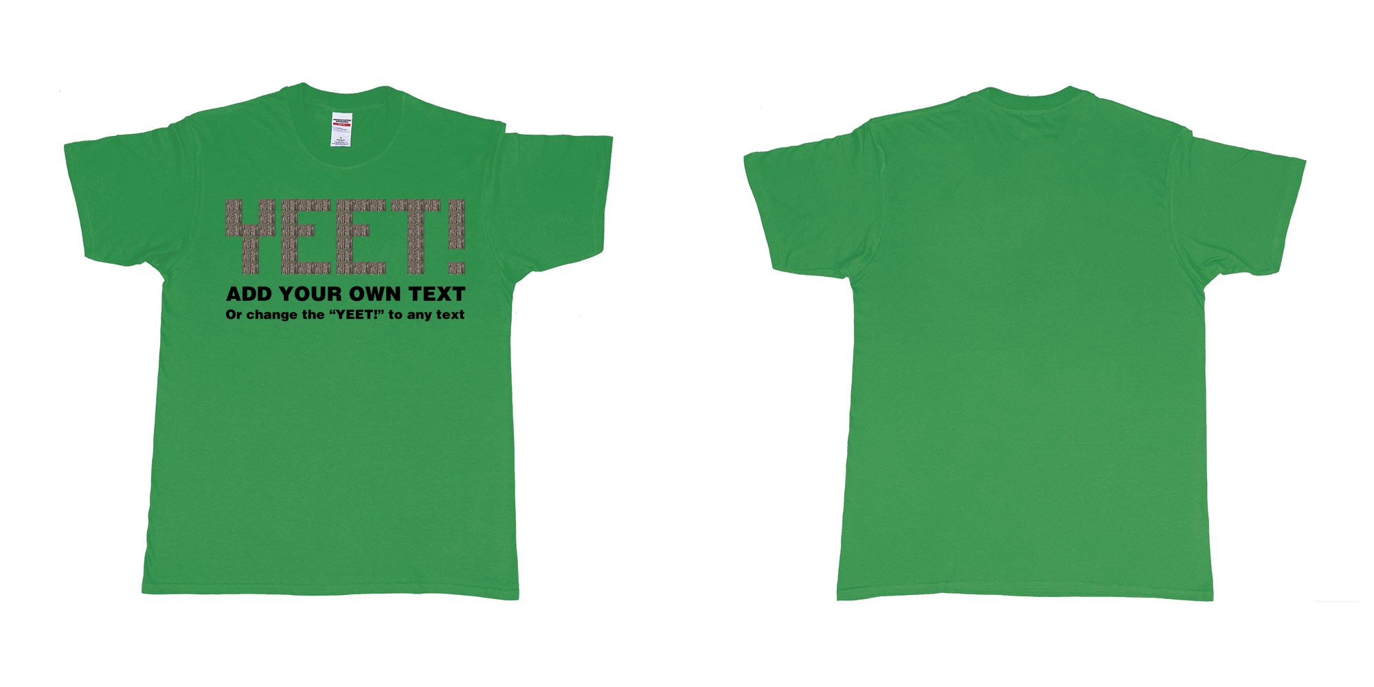 Custom tshirt design fortnite wood wall custom text yeet design in fabric color irish-green choice your own text made in Bali by The Pirate Way