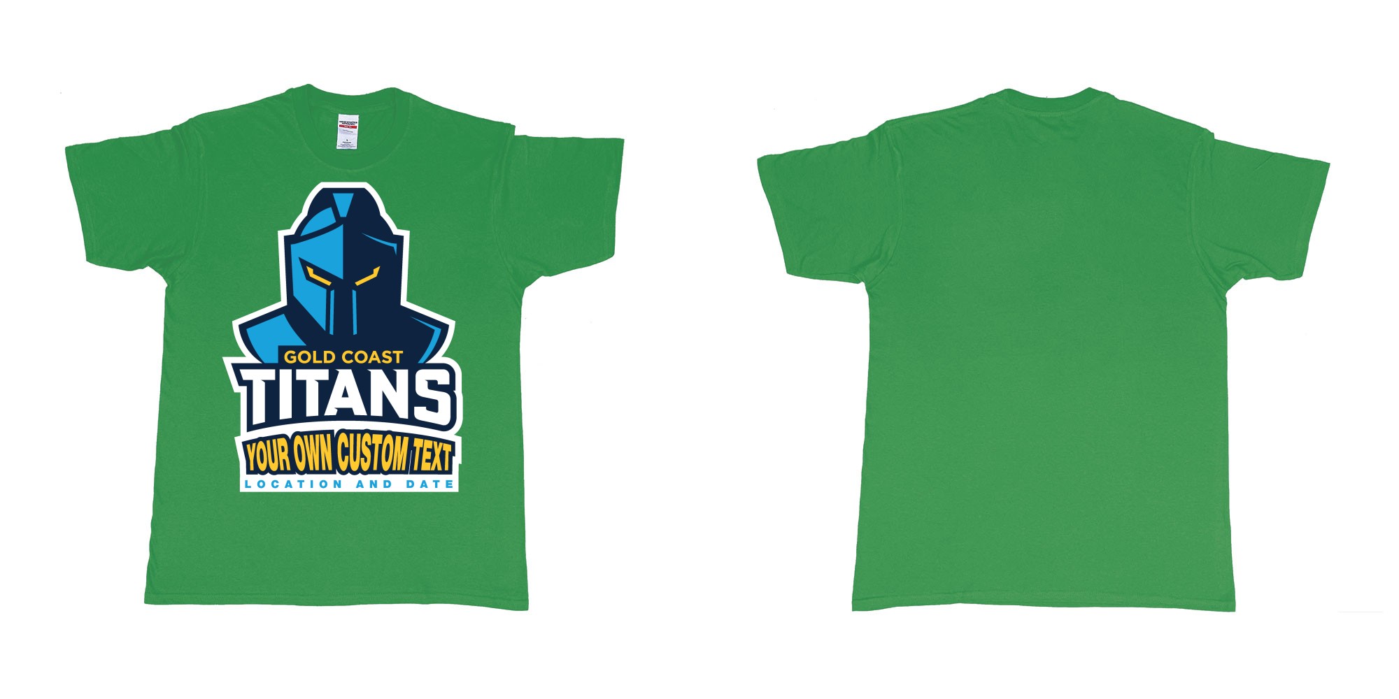Custom tshirt design gold coast titans own custom design print in fabric color irish-green choice your own text made in Bali by The Pirate Way