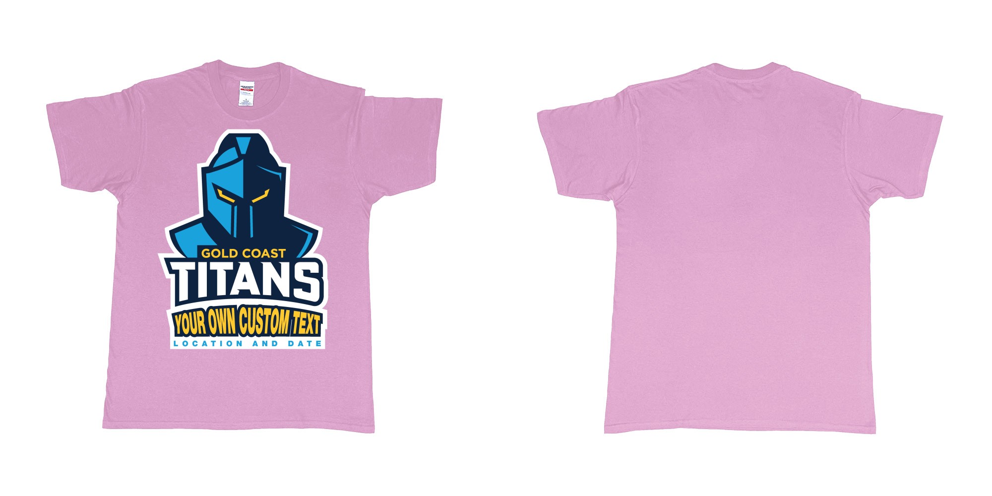 Custom tshirt design gold coast titans own custom design print in fabric color light-pink choice your own text made in Bali by The Pirate Way