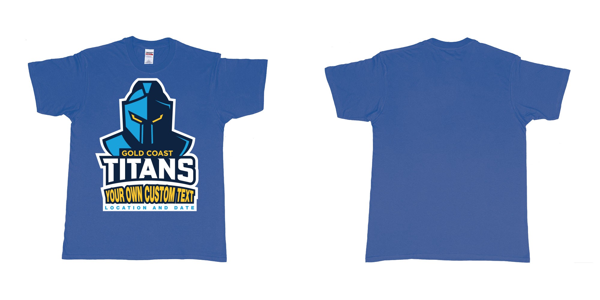 Custom tshirt design gold coast titans own custom design print in fabric color royal-blue choice your own text made in Bali by The Pirate Way