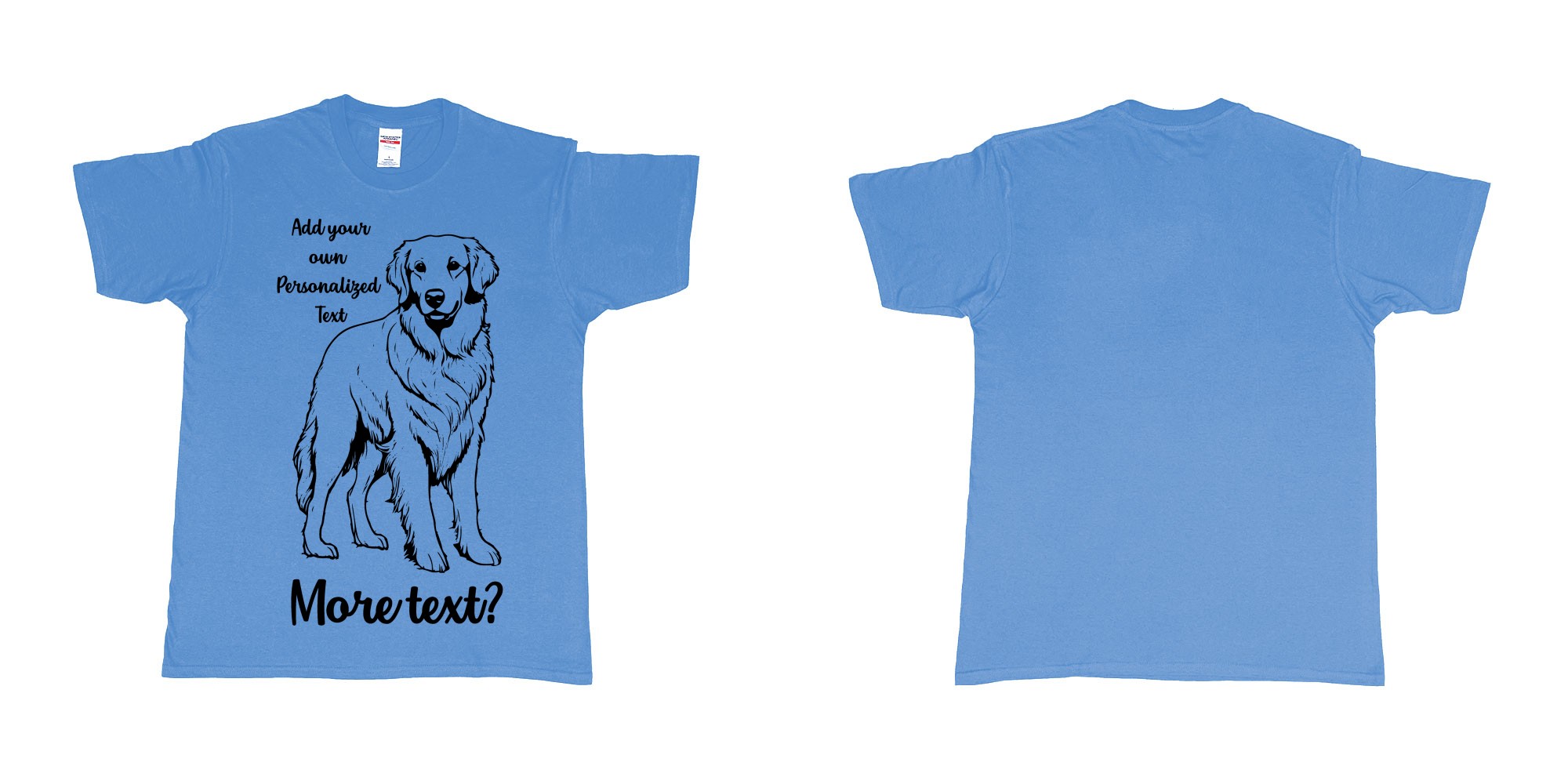 Custom tshirt design golden retriever dog breed personalized text in fabric color carolina-blue choice your own text made in Bali by The Pirate Way