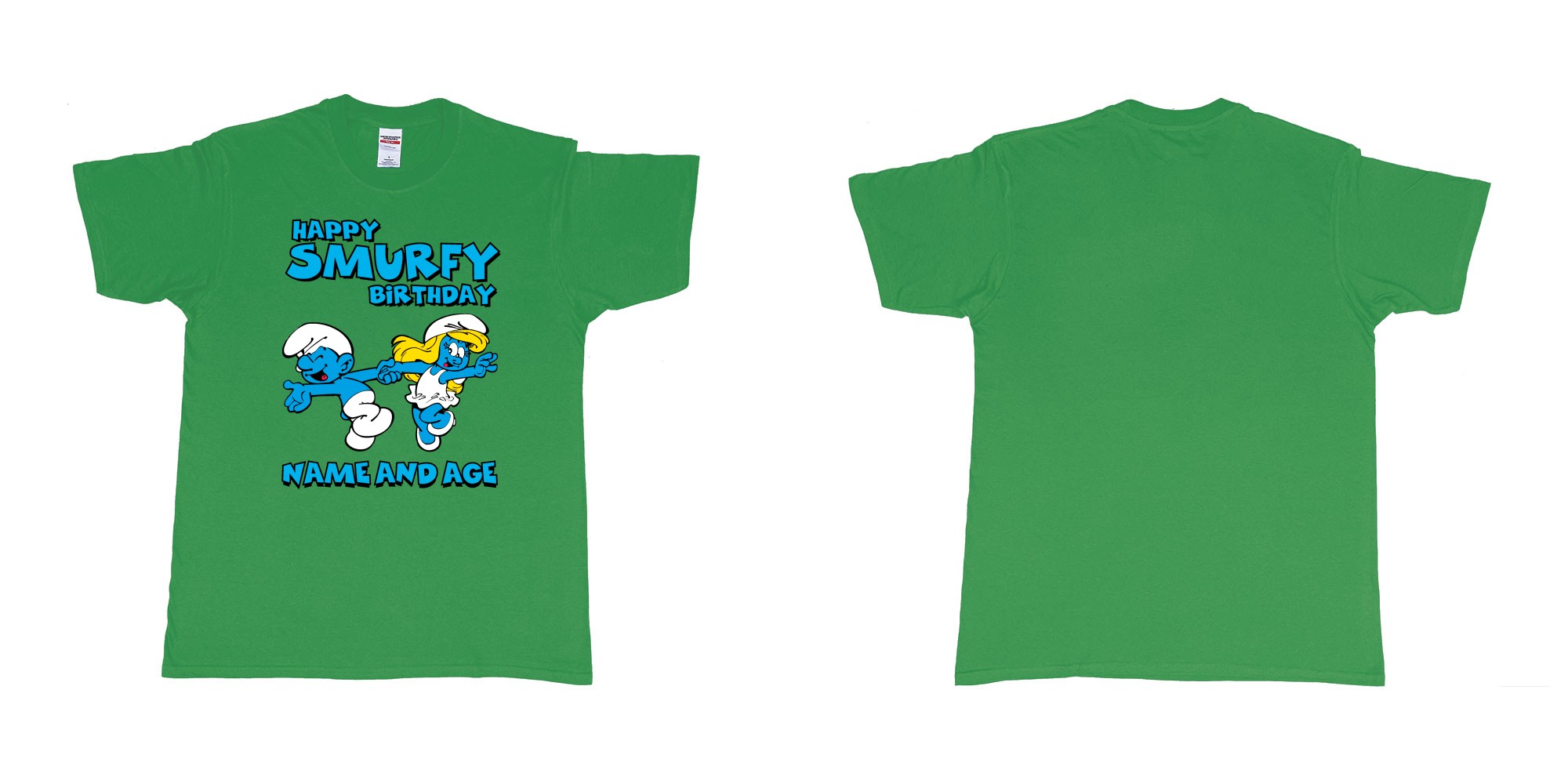 Custom tshirt design happy smurfy birthday in fabric color irish-green choice your own text made in Bali by The Pirate Way