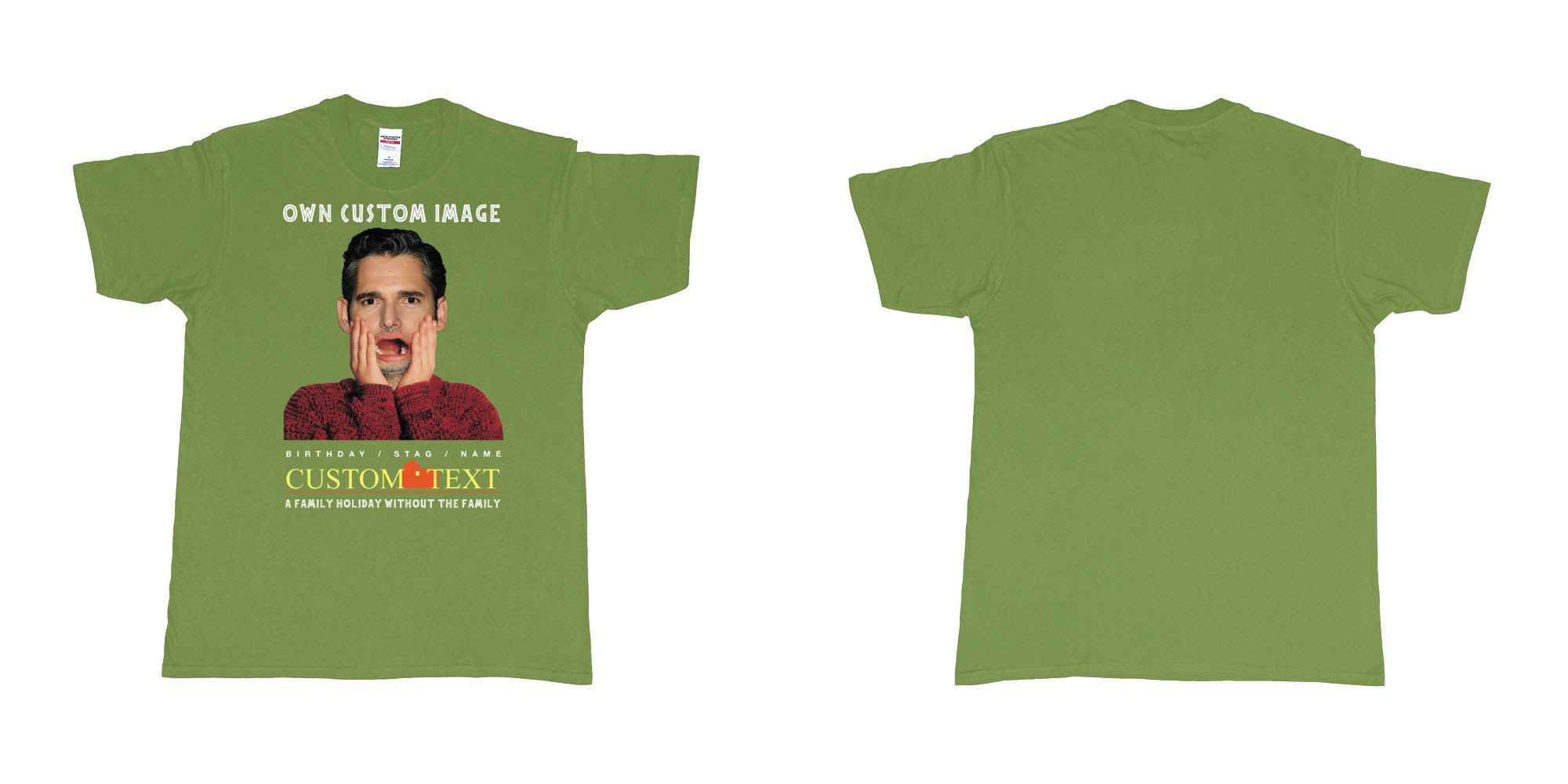 Custom tshirt design home alone custom image in fabric color military-green choice your own text made in Bali by The Pirate Way