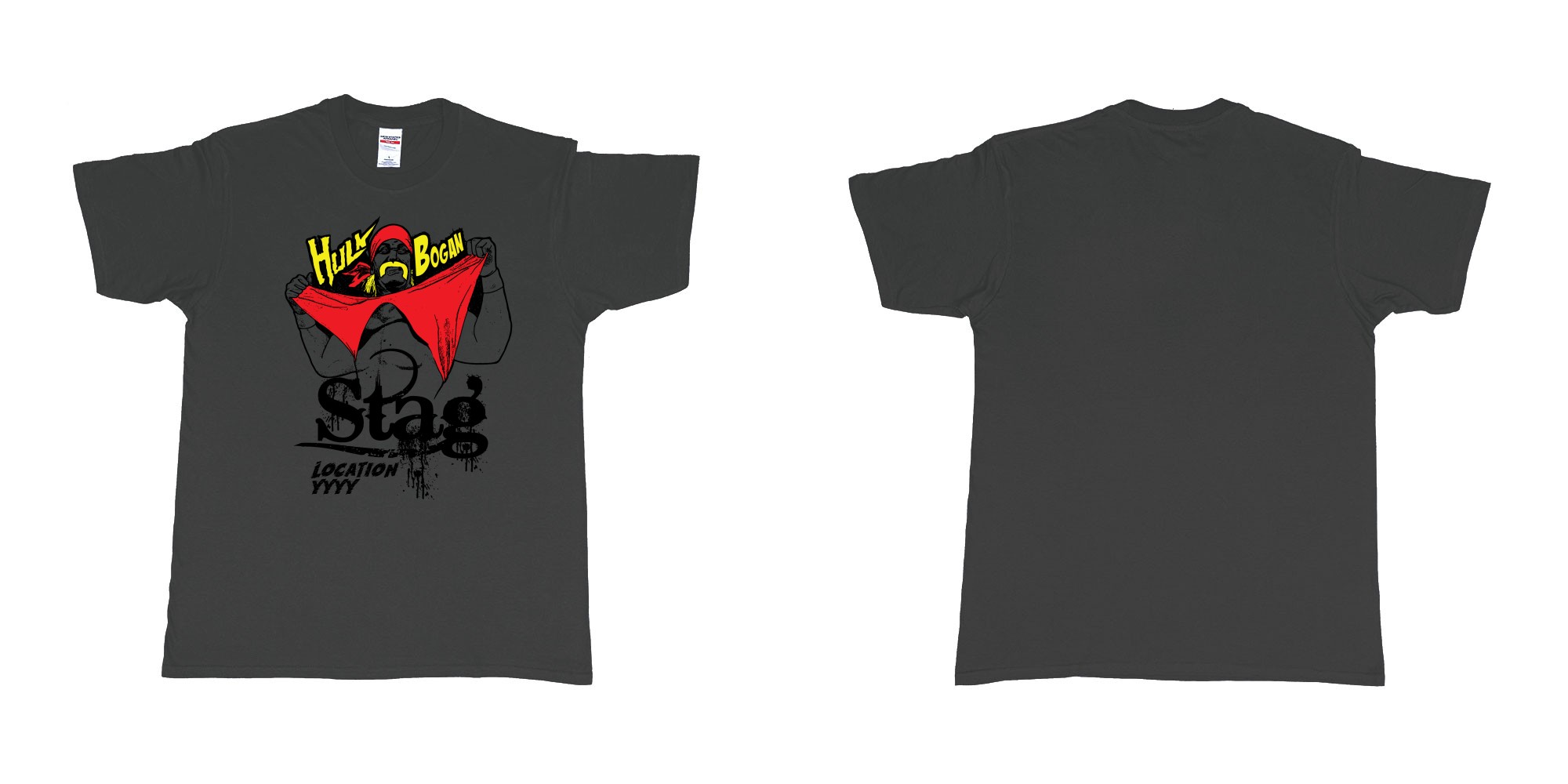 Custom tshirt design hulk hogan bogan in fabric color black choice your own text made in Bali by The Pirate Way