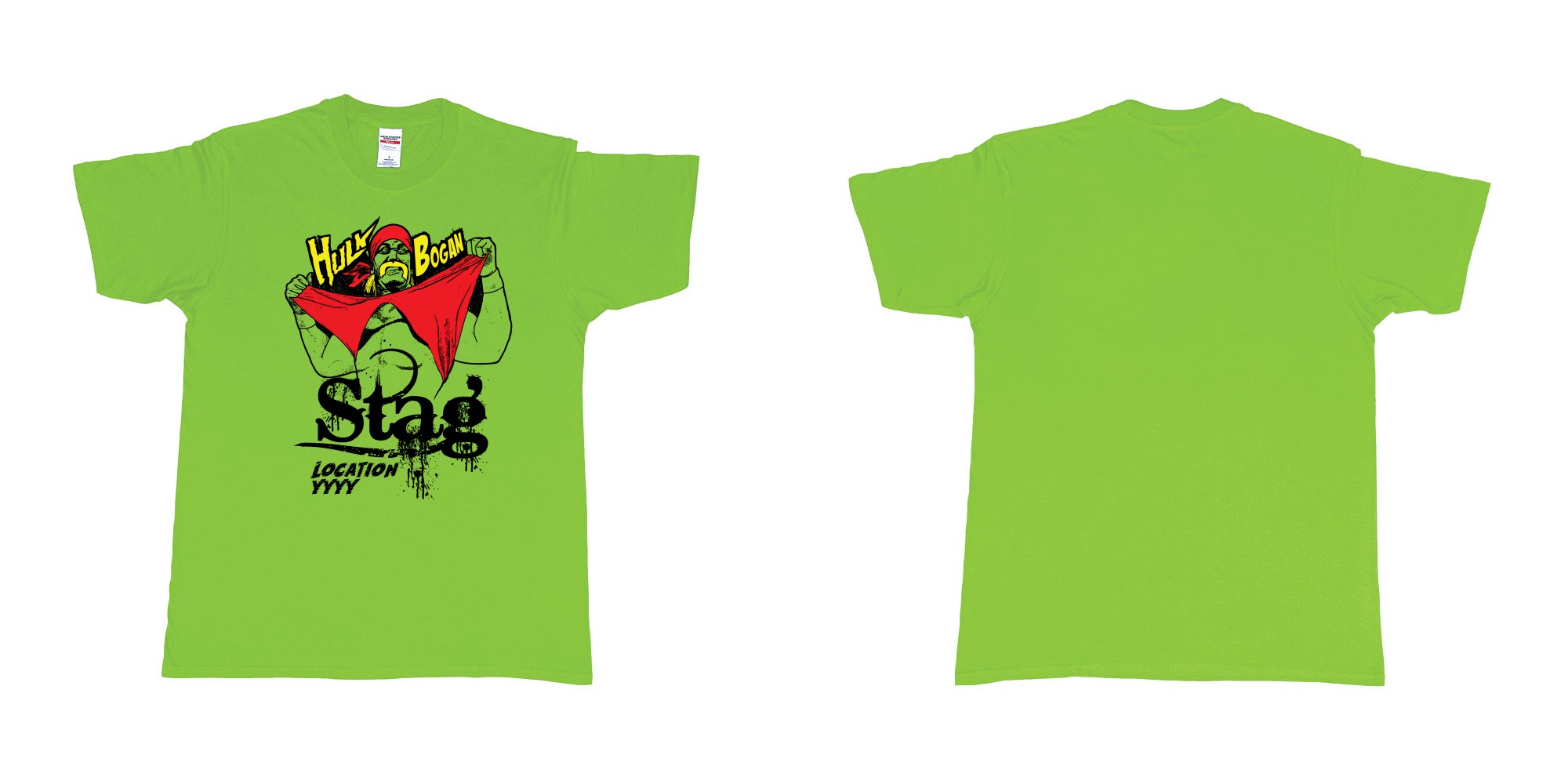 Custom tshirt design hulk hogan bogan in fabric color lime choice your own text made in Bali by The Pirate Way